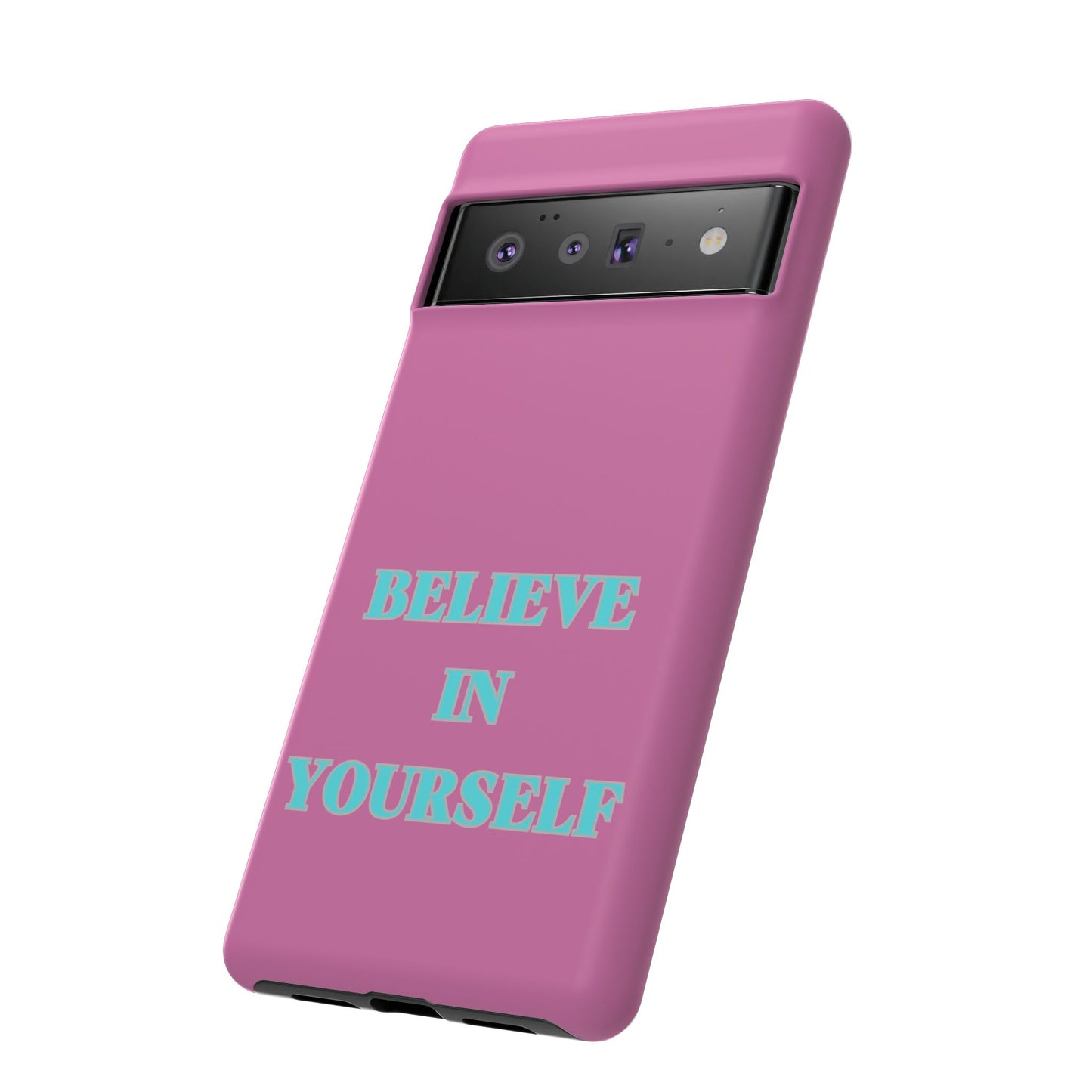 Believe In Yourself #24 Tough Cases iPhone Samsung Google Pixel - MahaCase