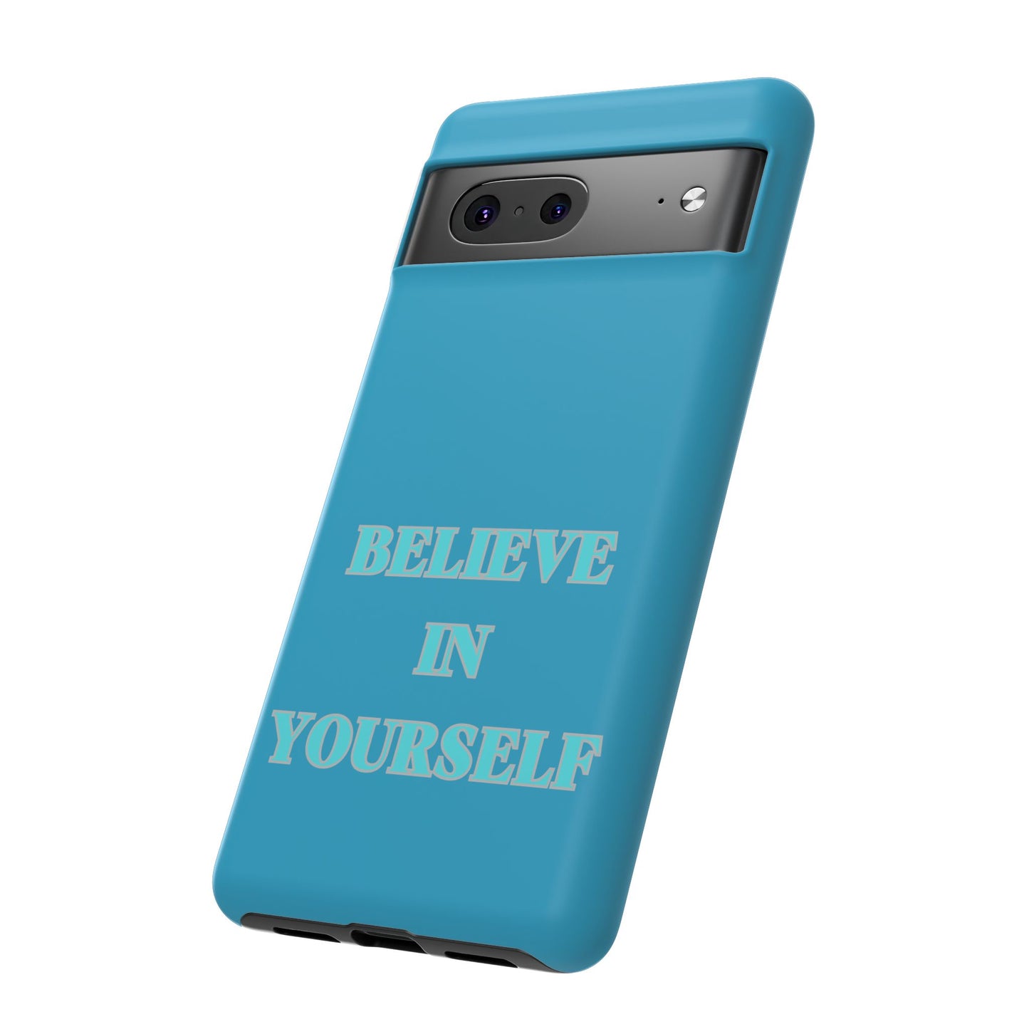 Believe In Yourself #22 Tough Cases iPhone Samsung Google Pixel - MahaCase