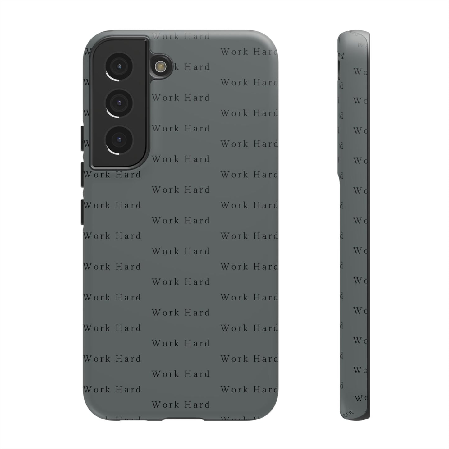 Work Hard Reminder Tough Cases iPhone Samsung Google Pixel - MahaCase