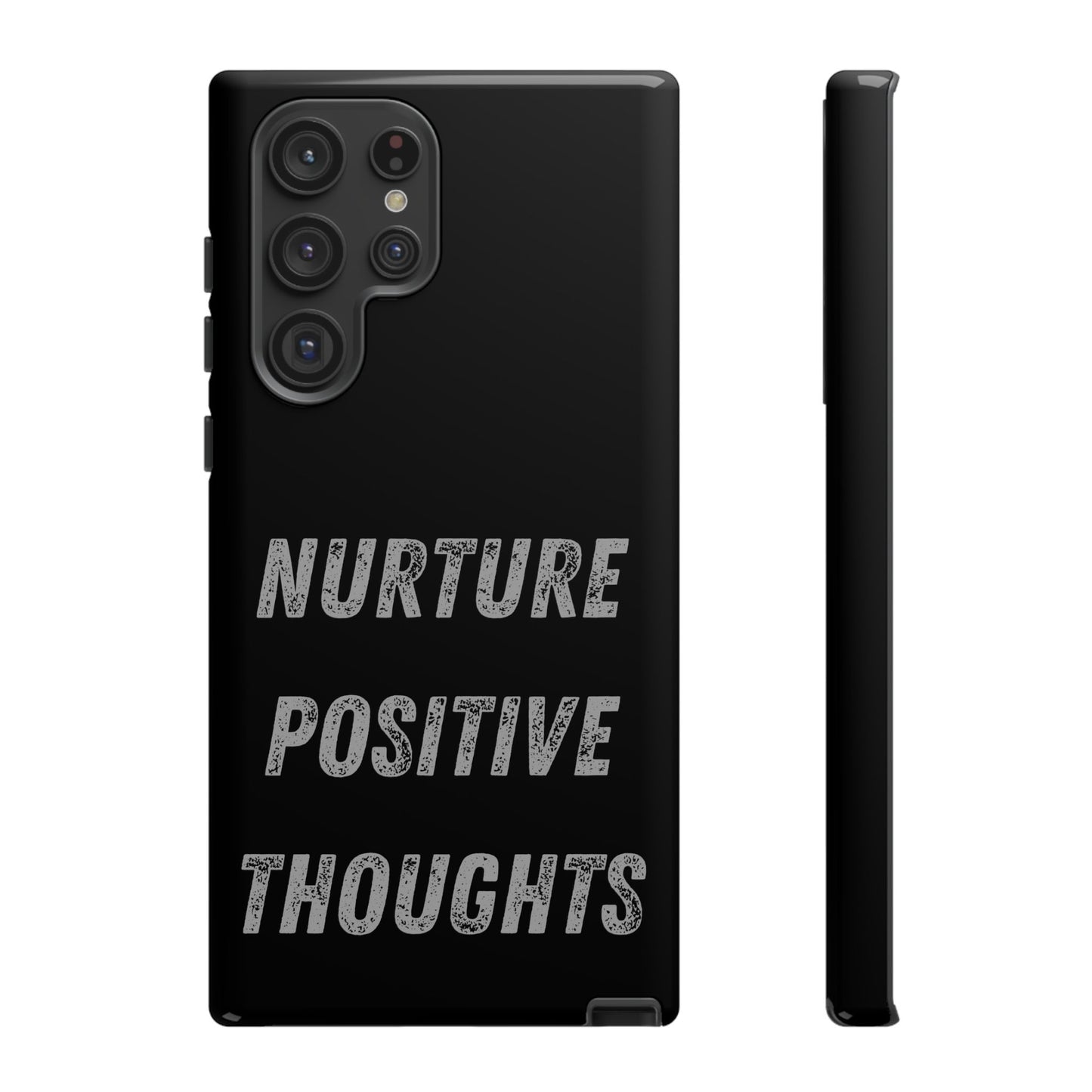 Nurture Positive Thoughts #32Tough Cases iPhone Samsung Google Pixel - MahaCase