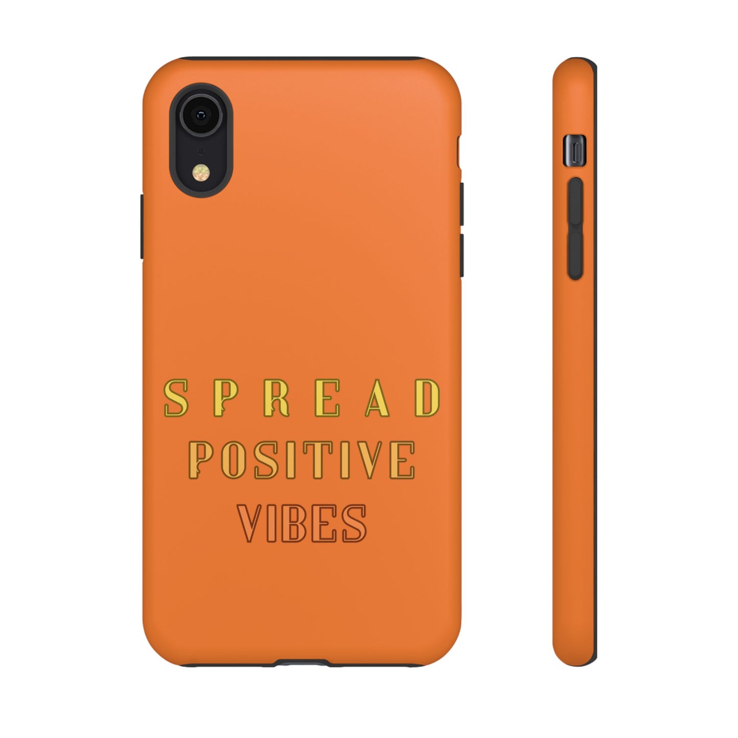 Spread Positive Vibes #22 Tough Cases - MahaCase