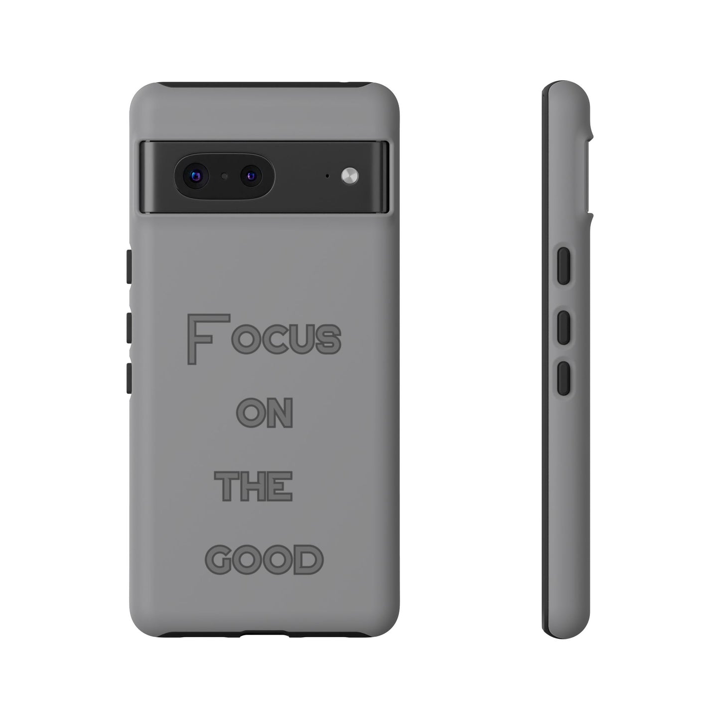 Focus on the Good #22 Tough Cases iPhone Samsung Google Pixel - MahaCase
