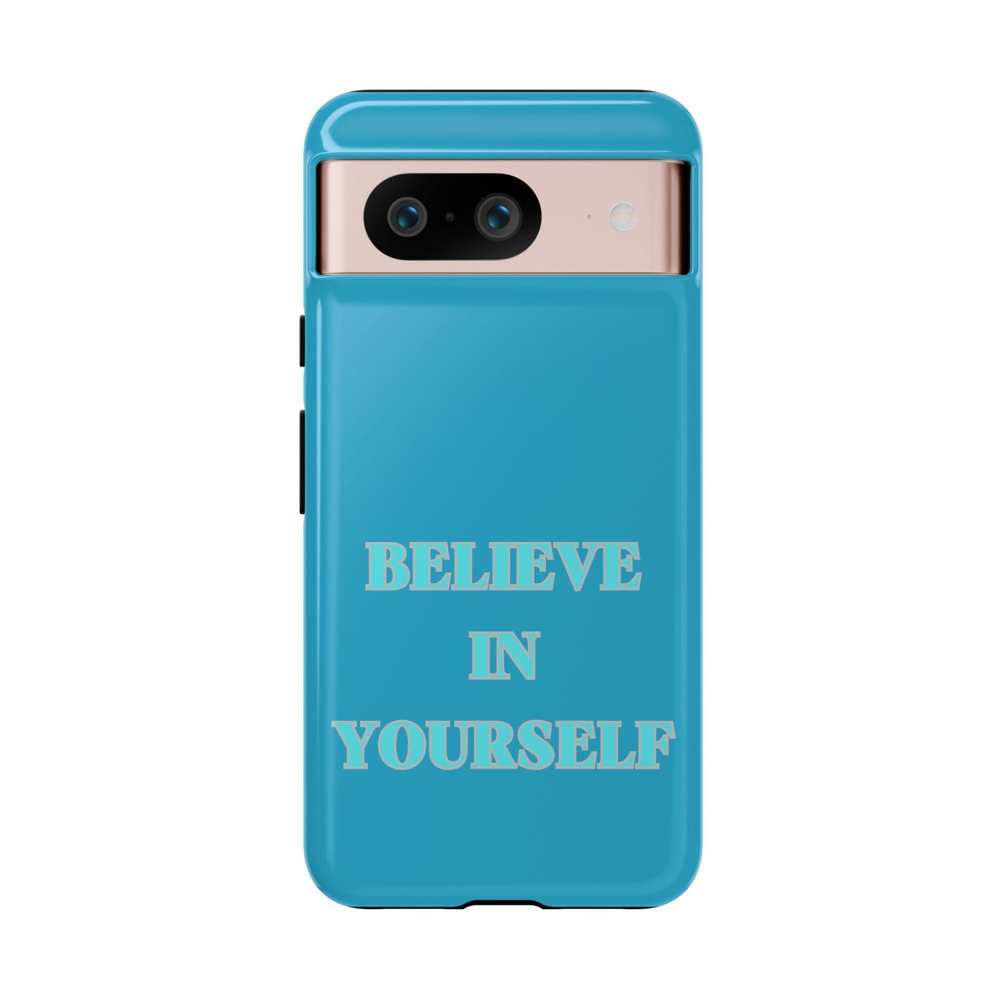 Believe In Yourself #22 Tough Cases iPhone Samsung Google Pixel - MahaCase