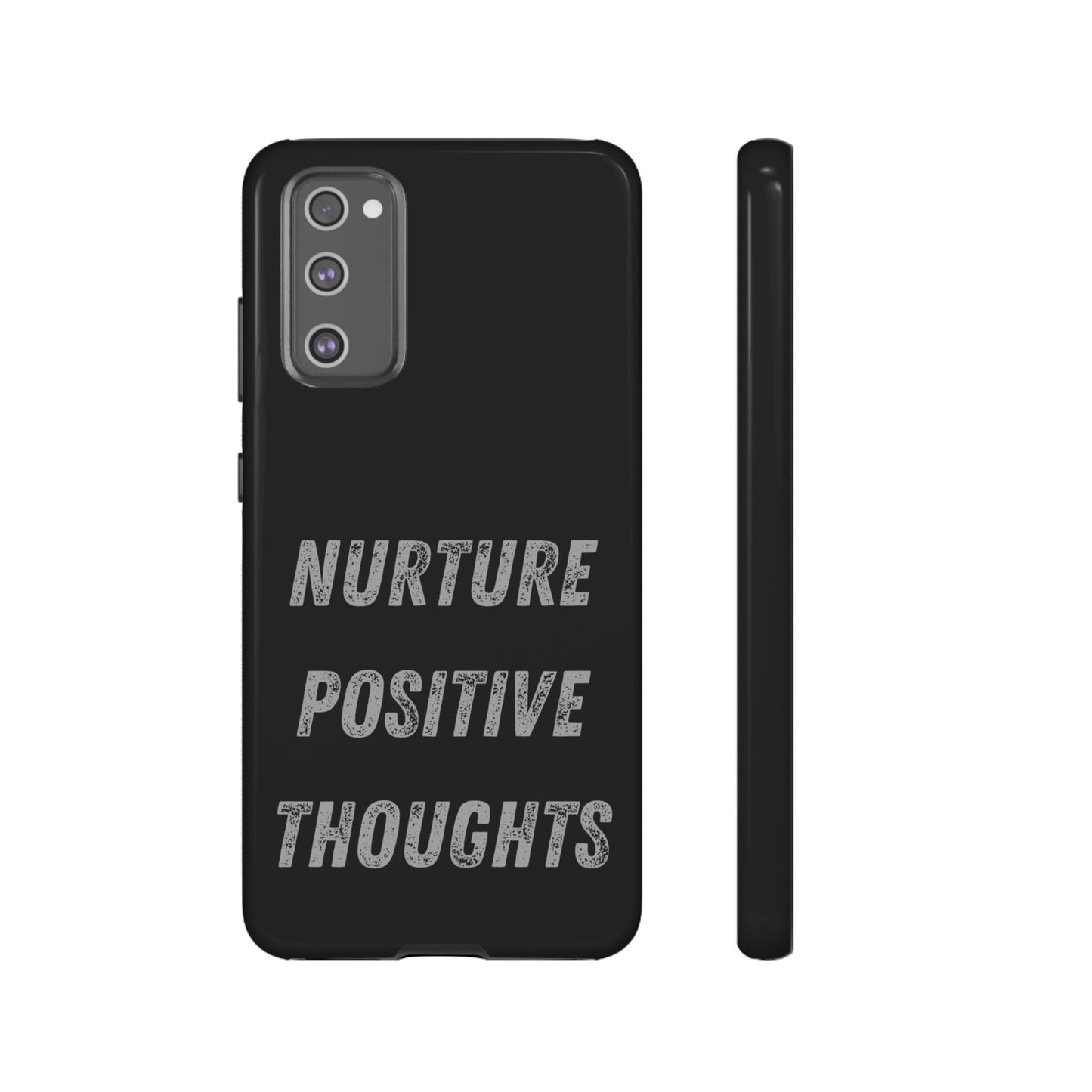 Nurture Positive Thoughts #32Tough Cases iPhone Samsung Google Pixel - MahaCase