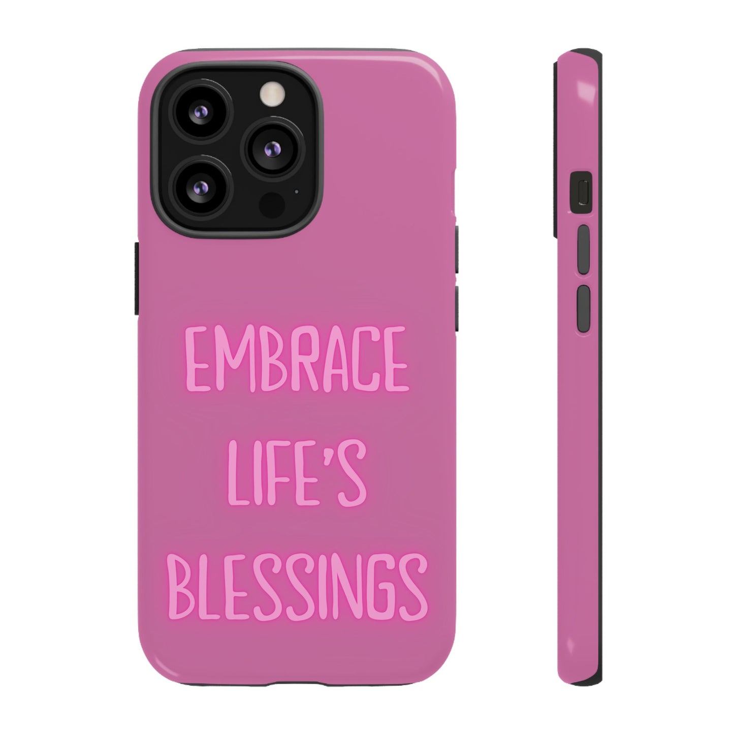 Embrace Life’s Blessings #22 Tough Cases iPhone Samsung Google Pixel - MahaCase