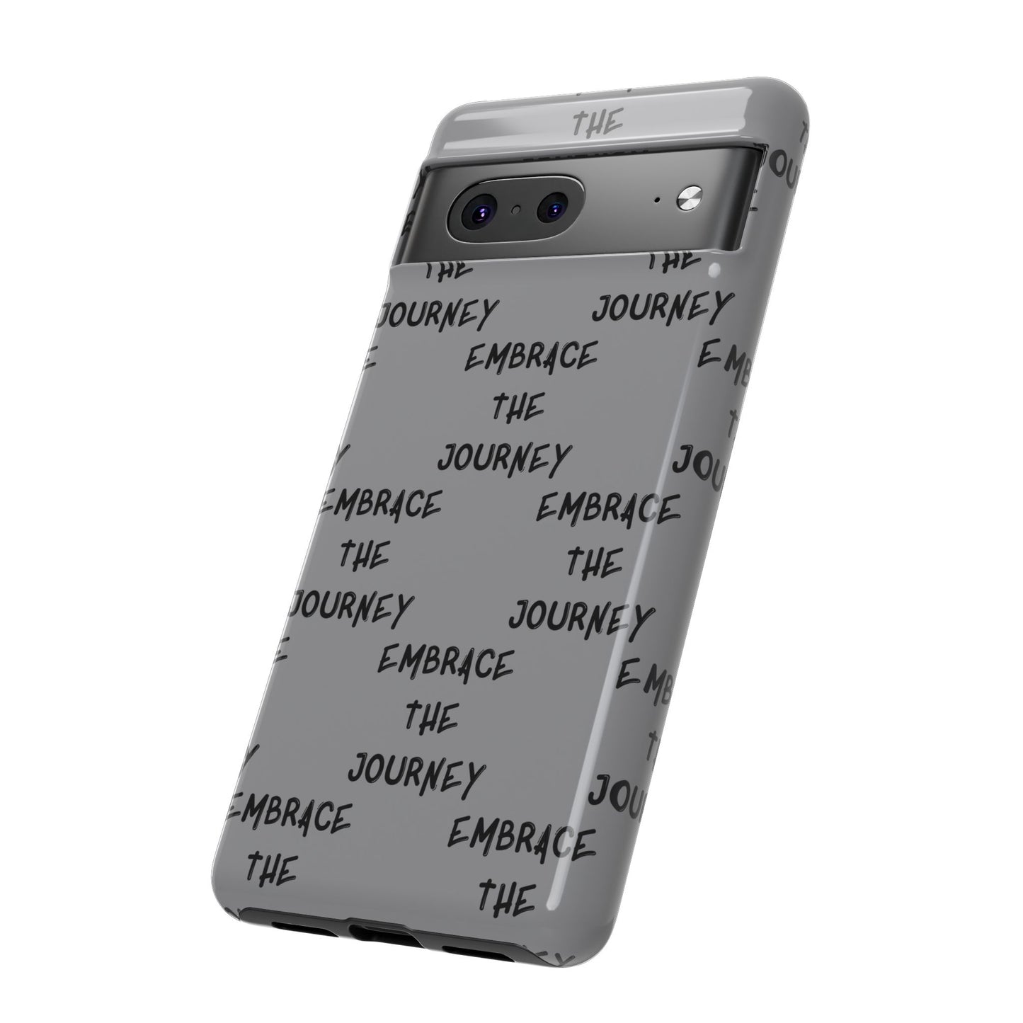Embrace the Journey #22 Tough Cases iPhone Samsung Google Pixel - MahaCase
