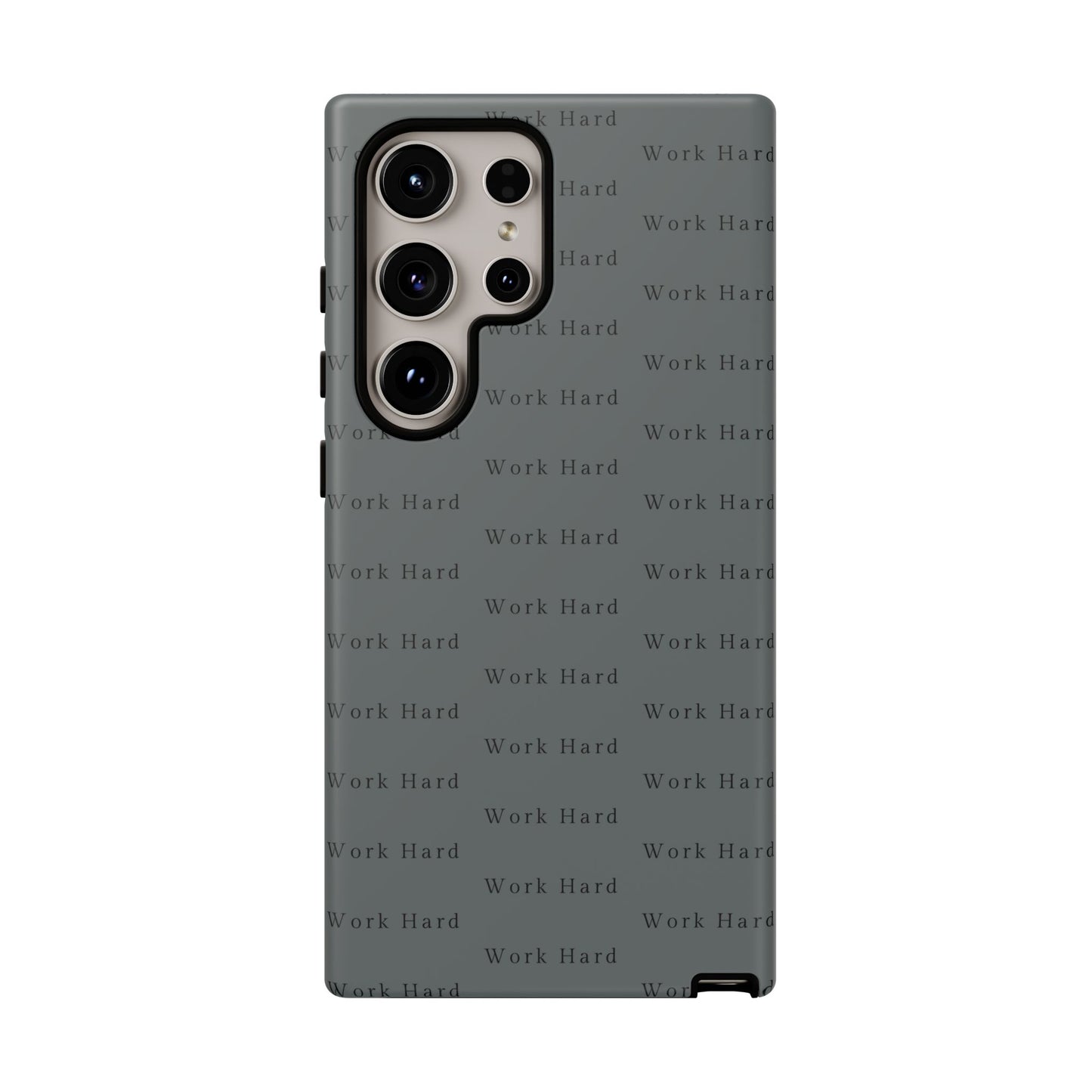 Work Hard Reminder Tough Cases iPhone Samsung Google Pixel - MahaCase