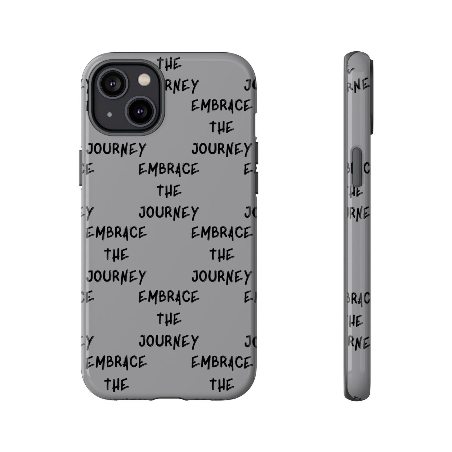 Embrace the Journey #22 Tough Cases iPhone Samsung Google Pixel - MahaCase
