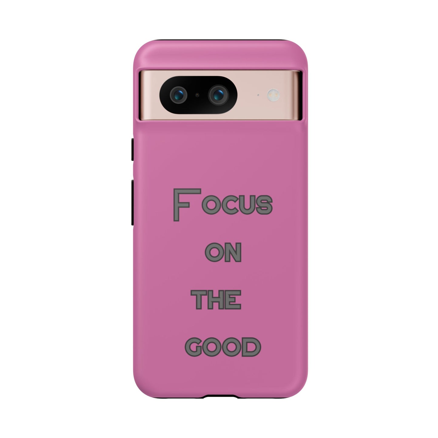 Focus on the Good #24 Tough Cases iPhone Samsung Google Pixel - MahaCase