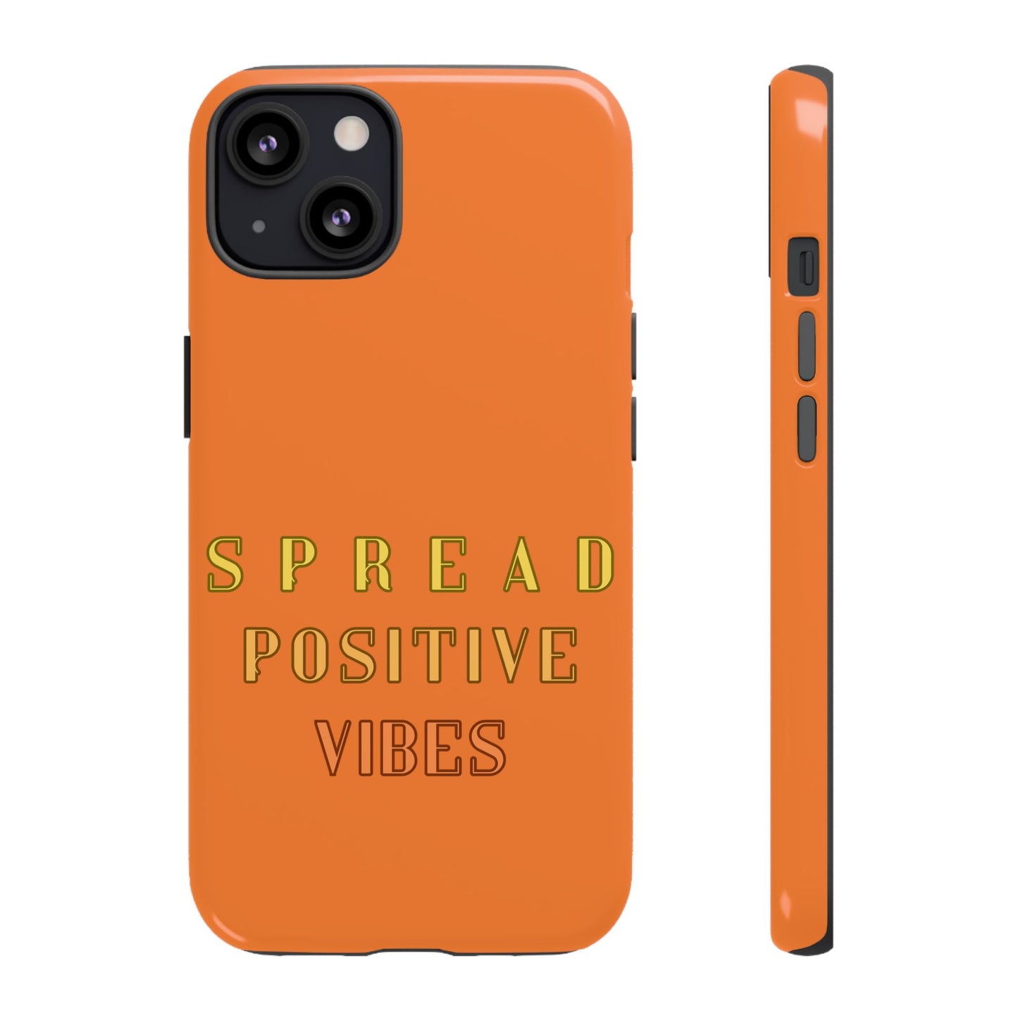 Spread Positive Vibes #22 Tough Cases - MahaCase