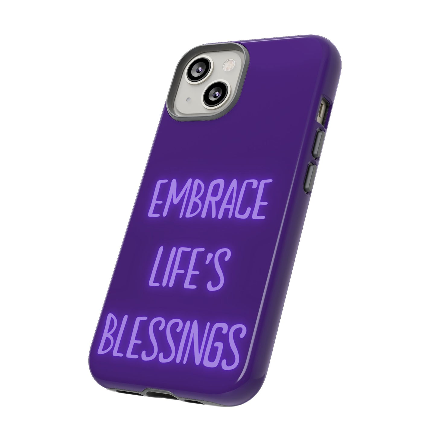 Embrace Life’s Blessings #25 Tough Cases iPhone Samsung Google Pixel - MahaCase
