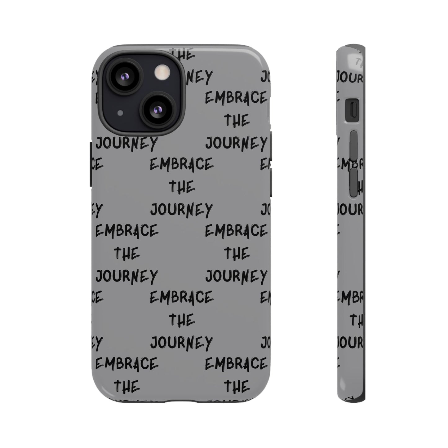 Embrace the Journey #22 Tough Cases iPhone Samsung Google Pixel - MahaCase