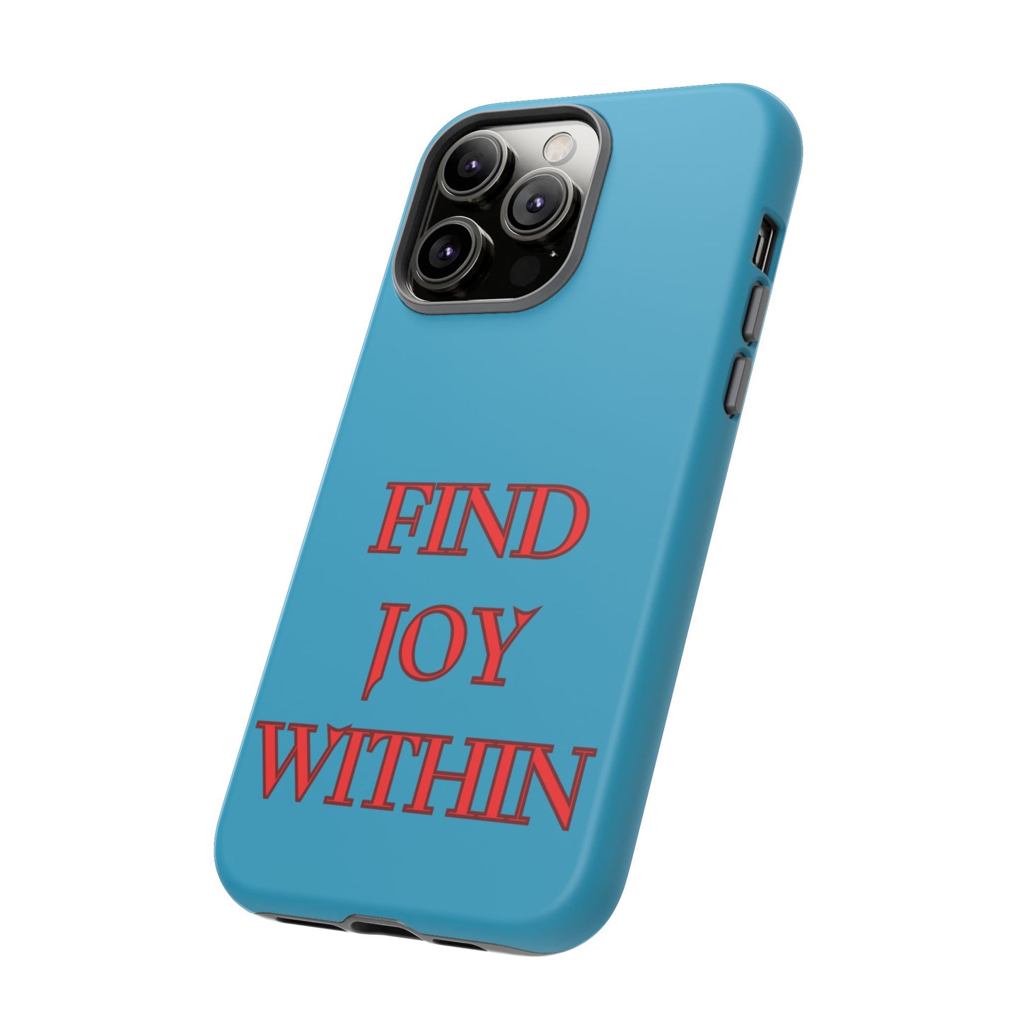 Find Joy Within #23 Tough Cases iPhone Samsung Google Pixel - MahaCase