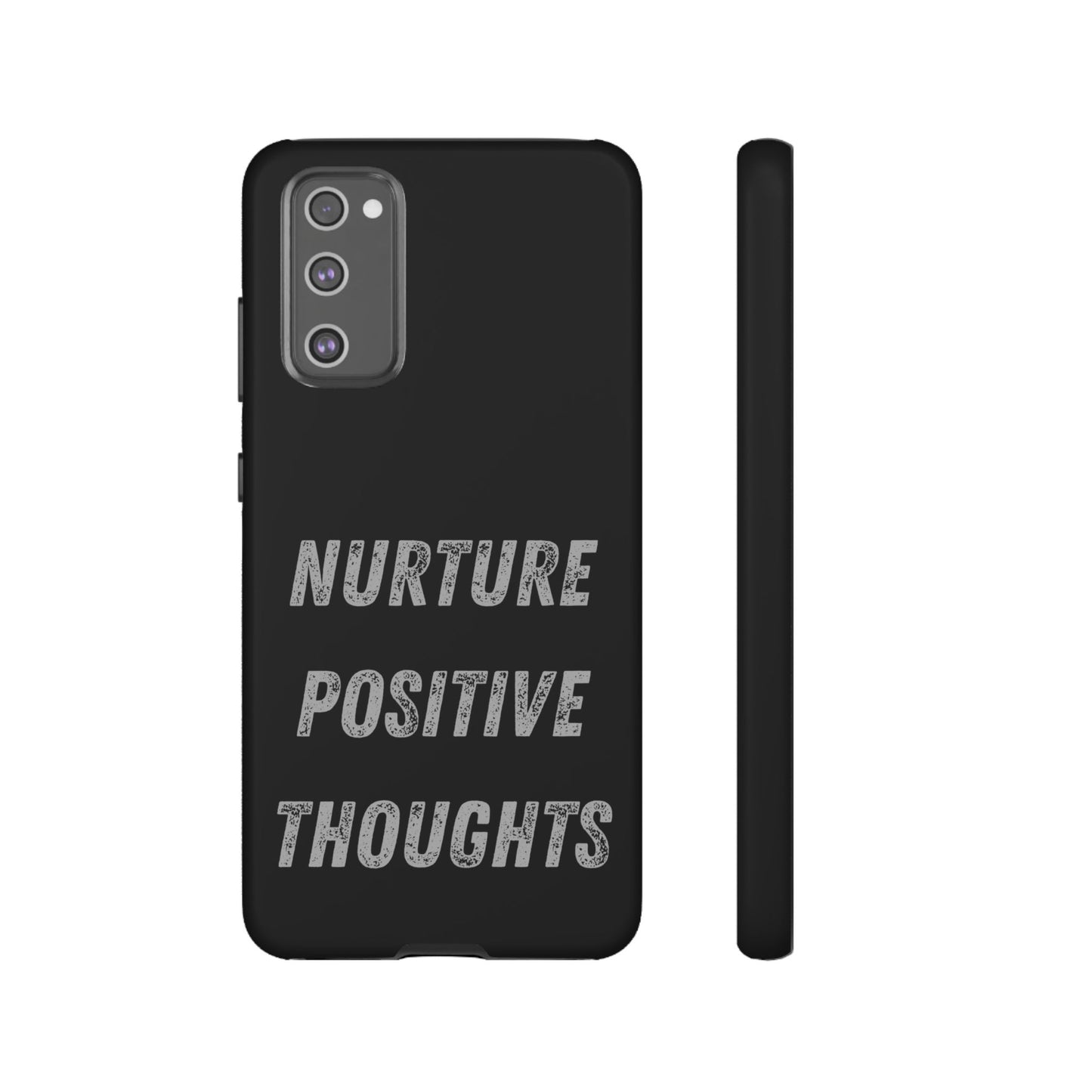 Nurture Positive Thoughts #32Tough Cases iPhone Samsung Google Pixel - MahaCase