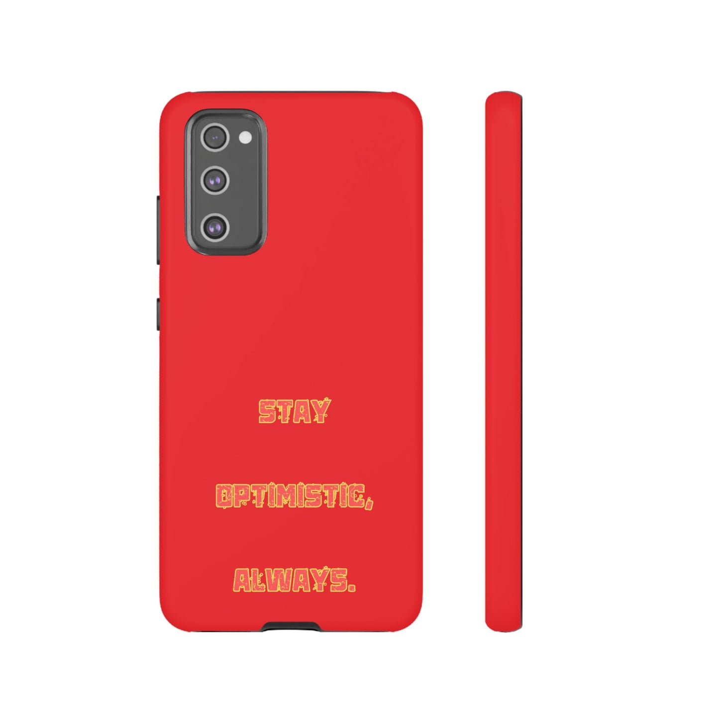 Stay Optimistic, Always #22 Tough Cases iPhone Samsung Google Pixel - MahaCase