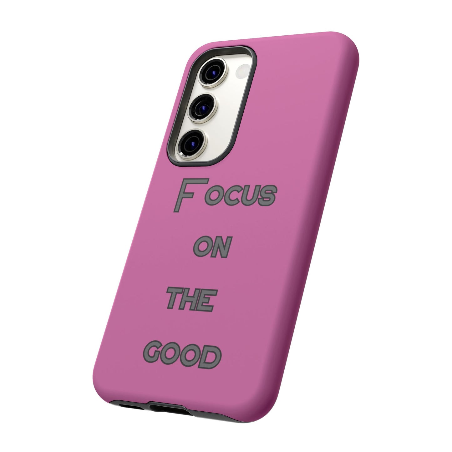 Focus on the Good #24 Tough Cases iPhone Samsung Google Pixel - MahaCase