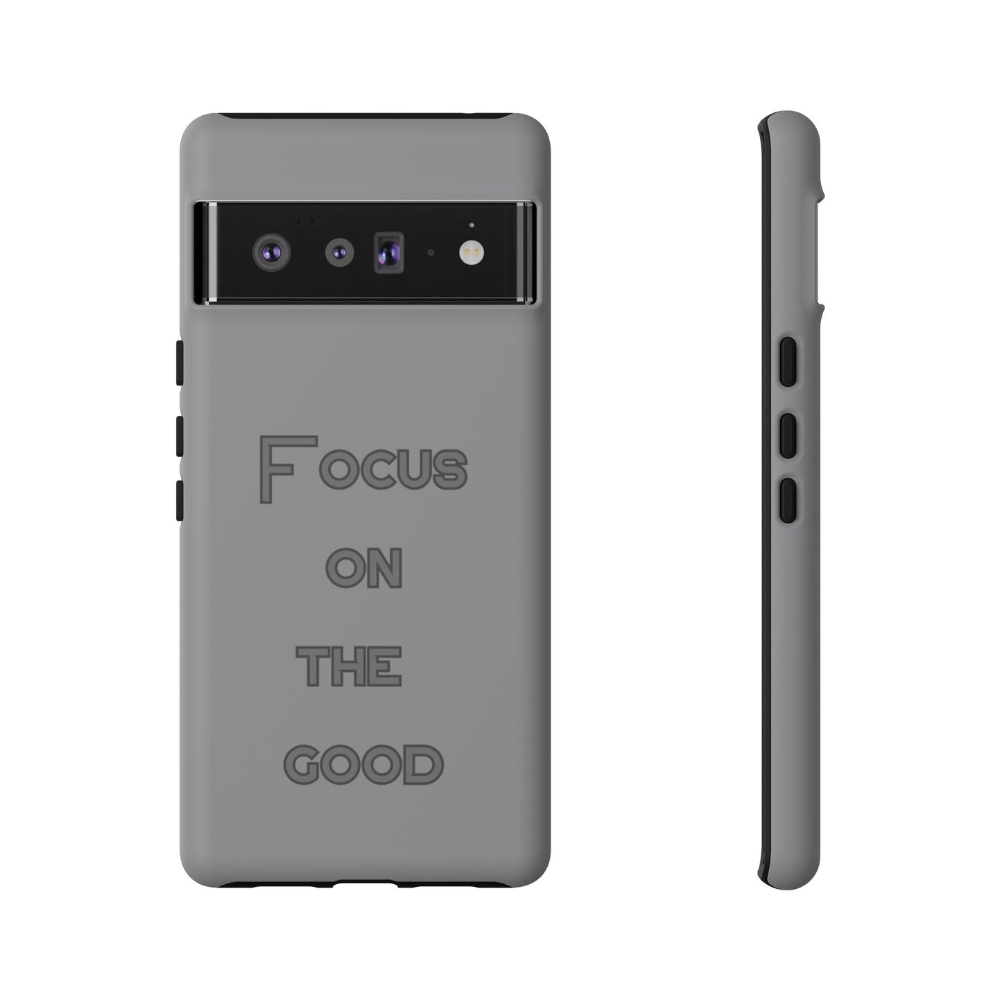 Focus on the Good #22 Tough Cases iPhone Samsung Google Pixel - MahaCase