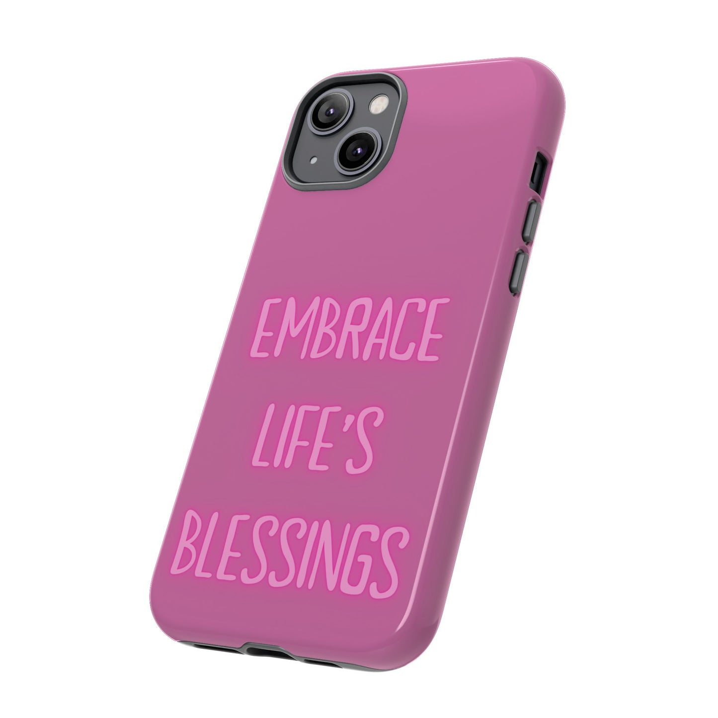 Embrace Life’s Blessings #22 Tough Cases iPhone Samsung Google Pixel - MahaCase