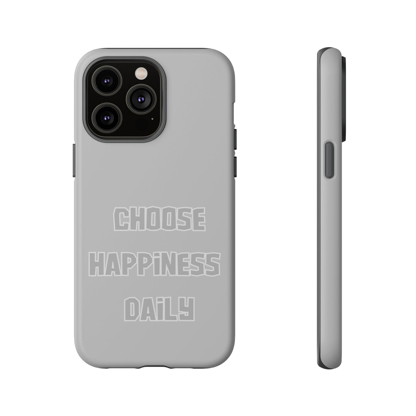 Choose Happiness Daily #24 Tough Cases iPhone Samsung Google Pixel - MahaCase