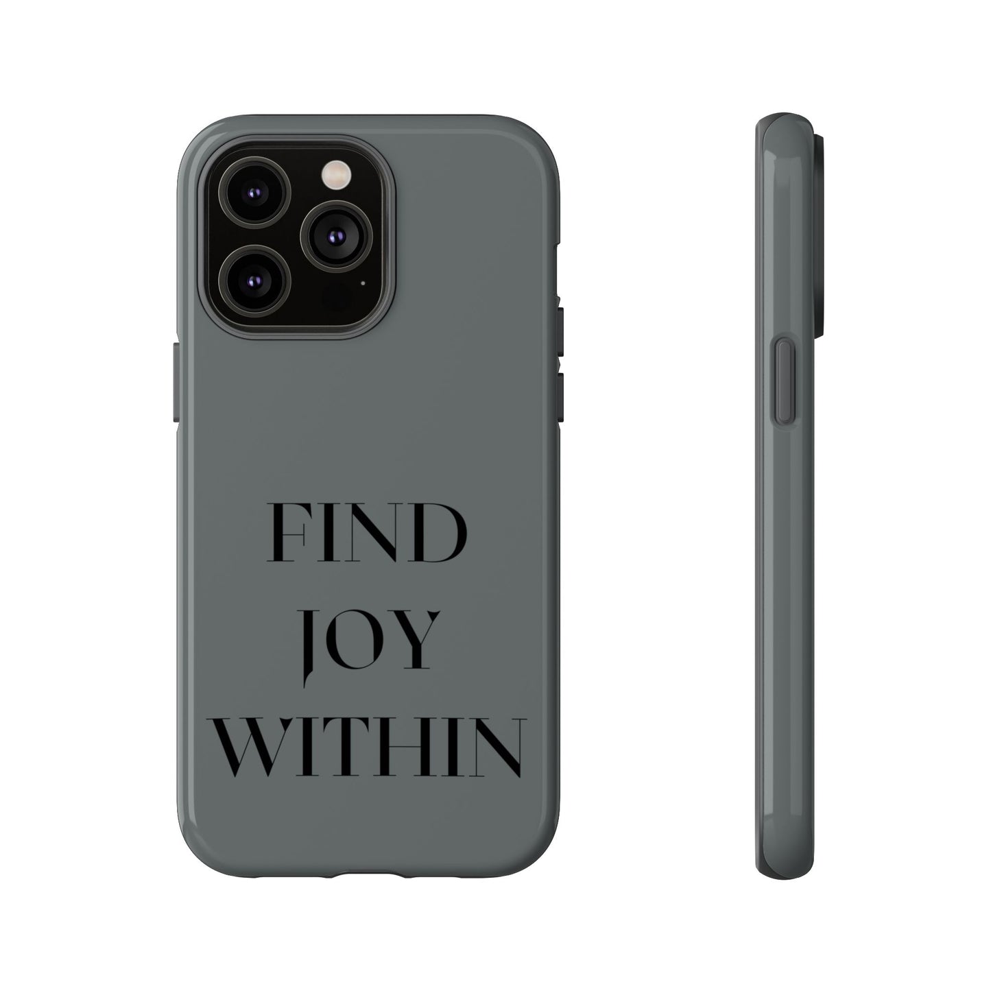 Find Joy Within #22 Tough Cases iPhone Samsung Google Pixel - MahaCase