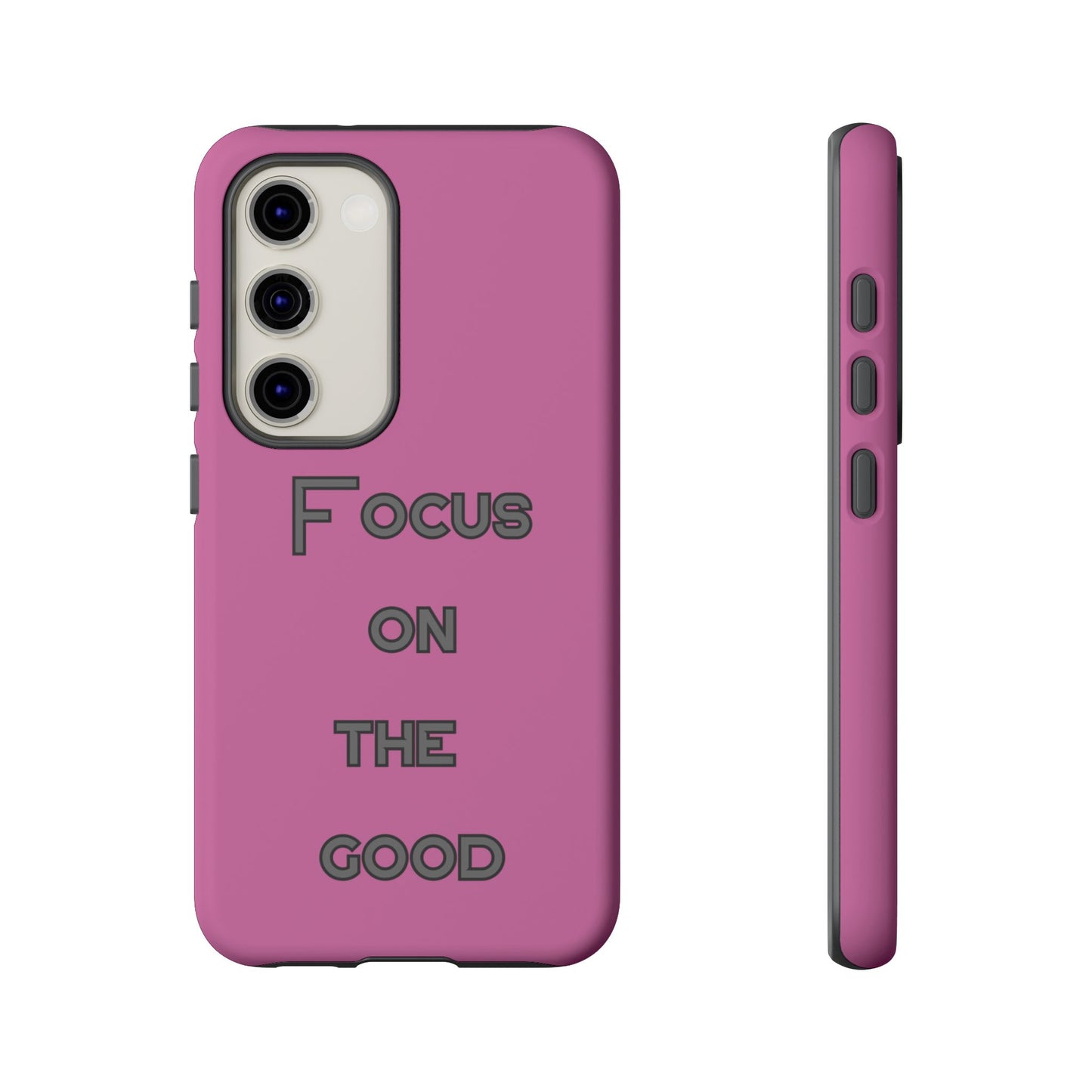 Focus on the Good #24 Tough Cases iPhone Samsung Google Pixel - MahaCase