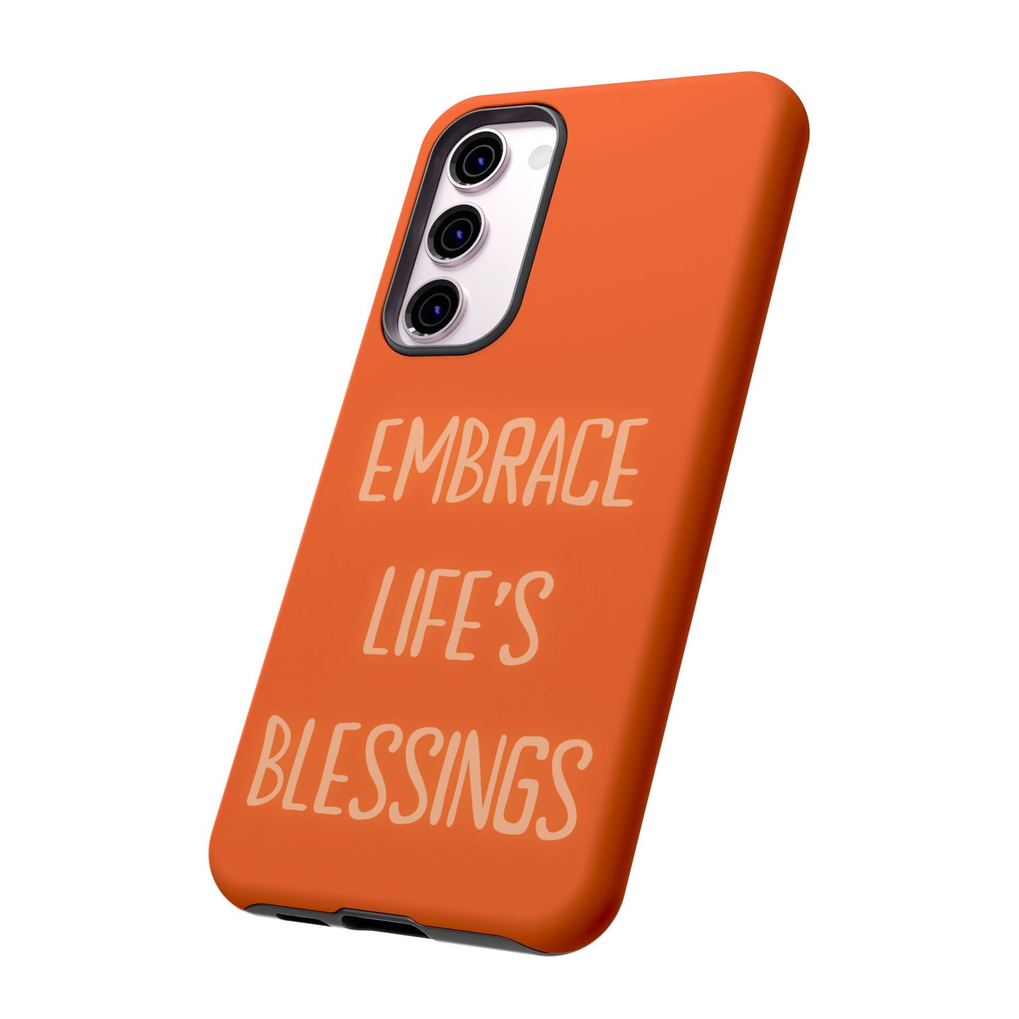 Embrace Life’s Blessings #26 Tough Cases iPhone Samsung Google Pixel - MahaCase