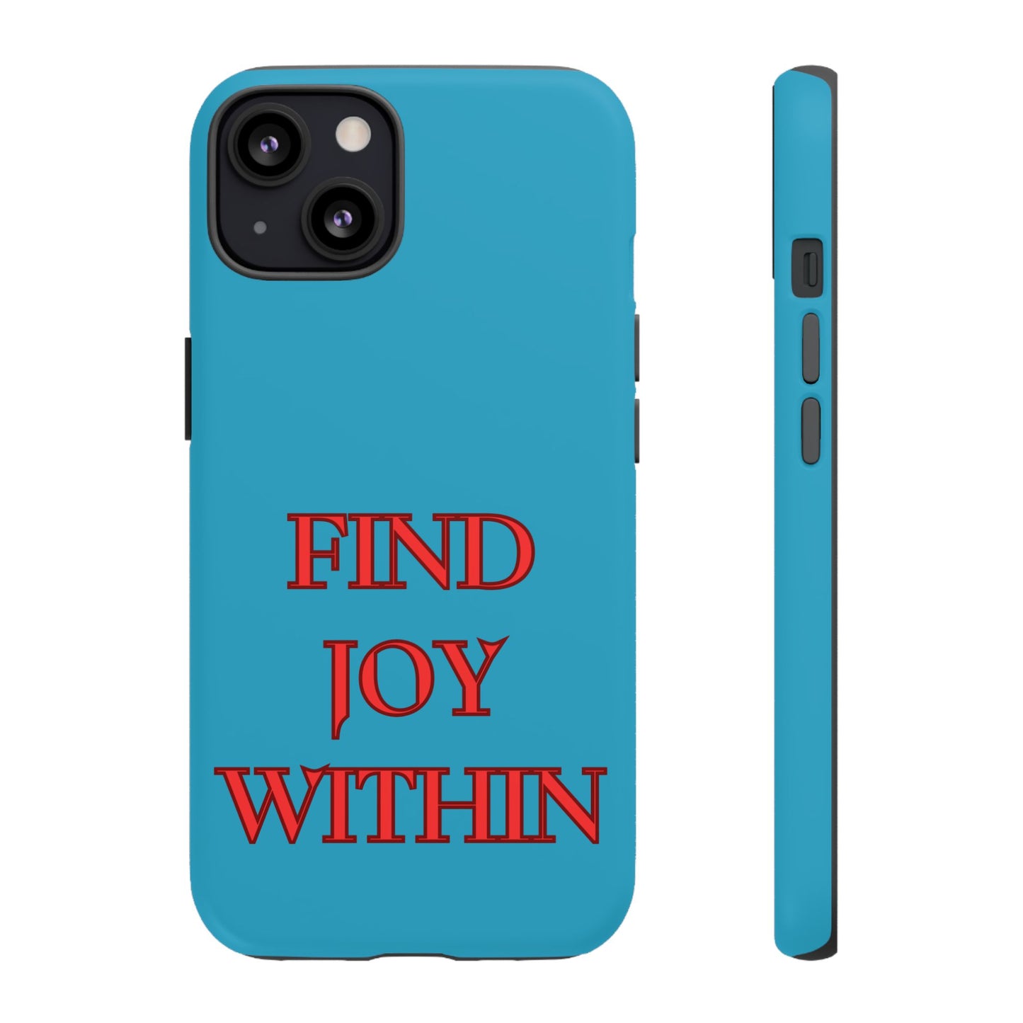 Find Joy Within #23 Tough Cases iPhone Samsung Google Pixel - MahaCase