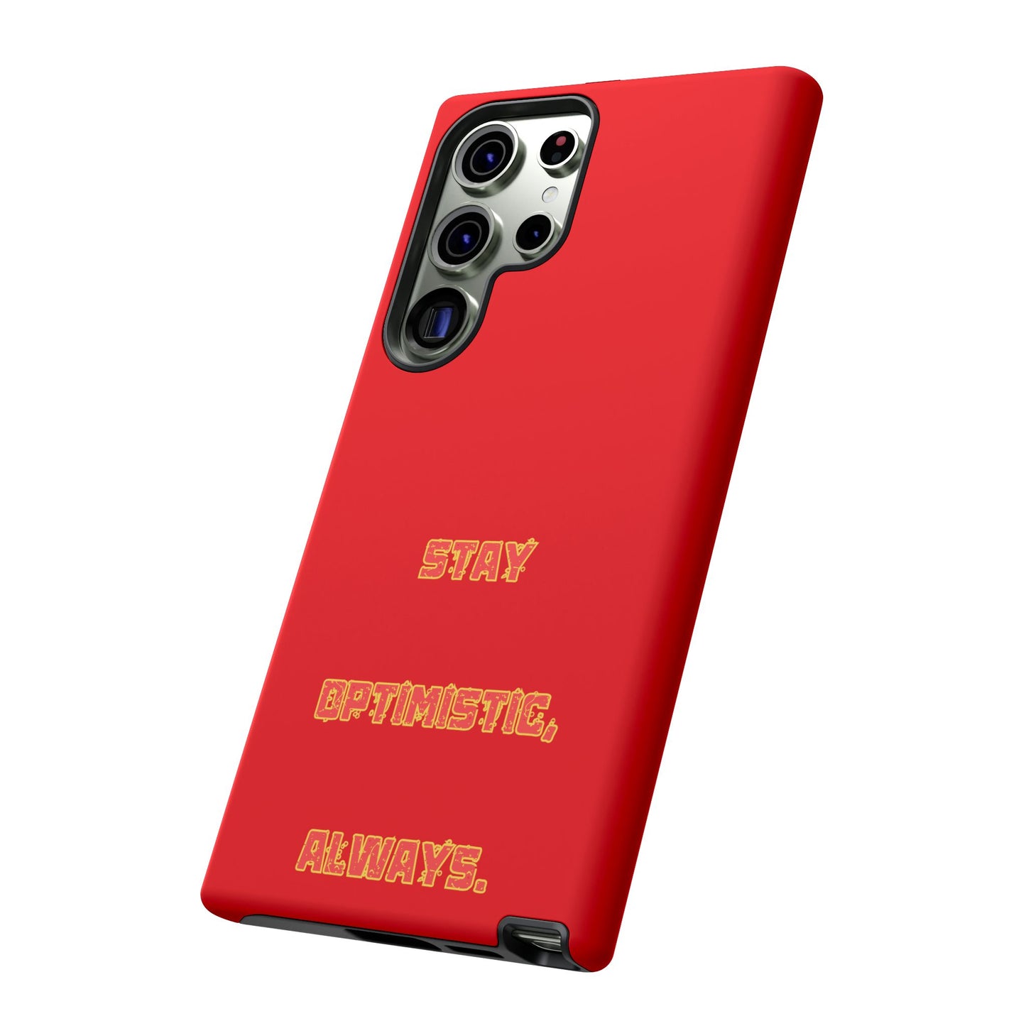 Stay Optimistic, Always #22 Tough Cases iPhone Samsung Google Pixel - MahaCase
