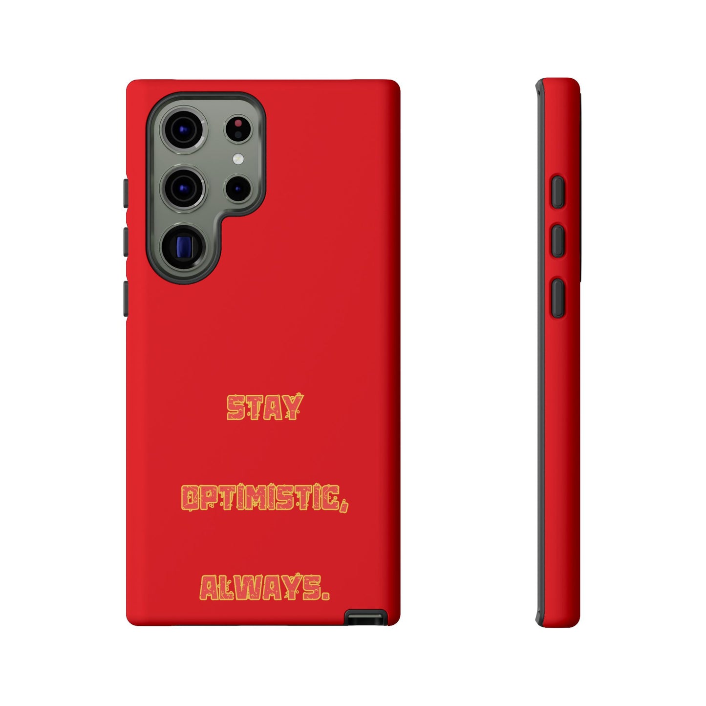 Stay Optimistic, Always #22 Tough Cases iPhone Samsung Google Pixel - MahaCase