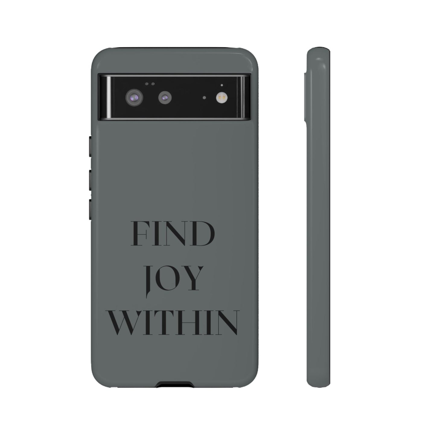 Find Joy Within #22 Tough Cases iPhone Samsung Google Pixel - MahaCase