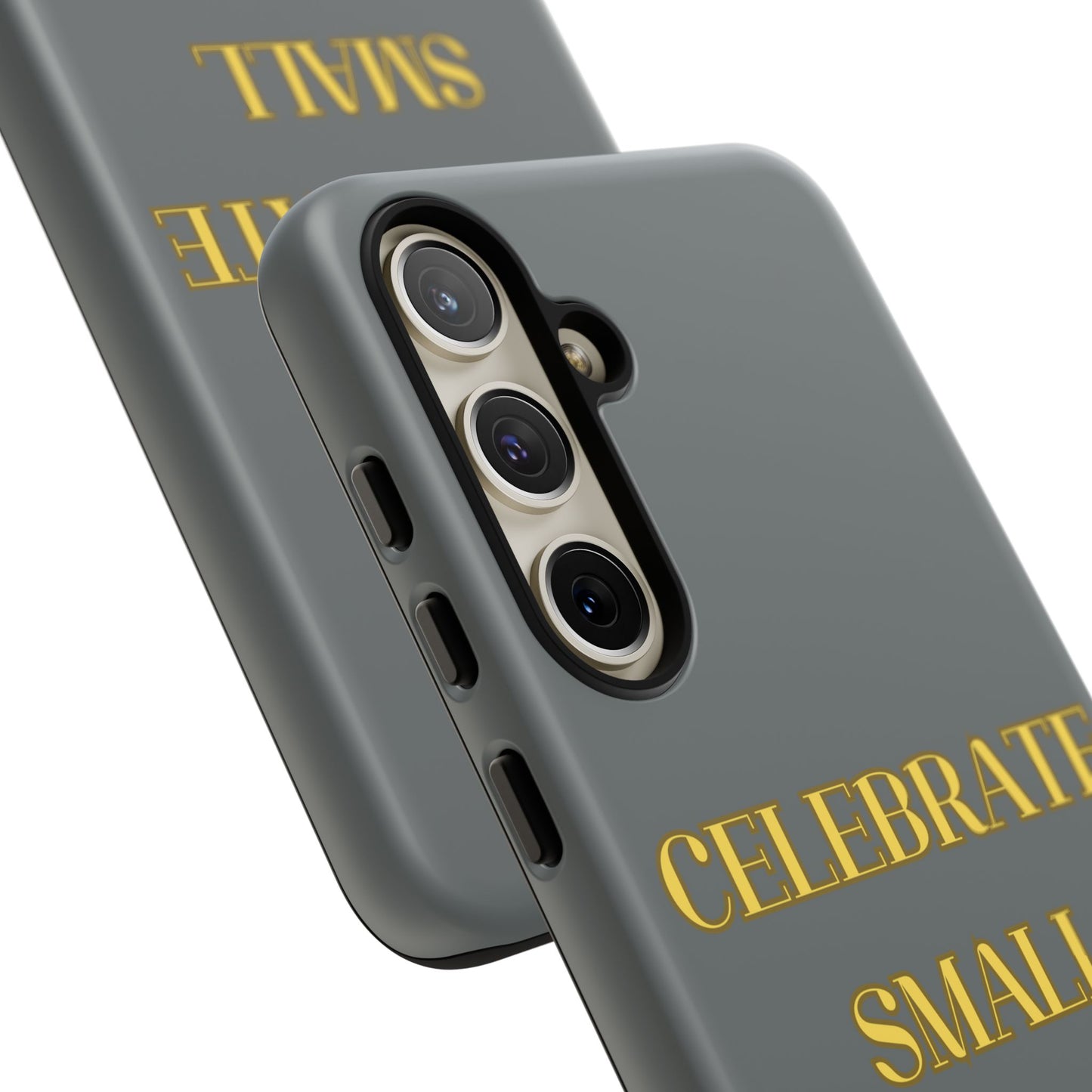 Celebrate Small Wins #24 Tough Cases iPhone Samsung Google Pixel - MahaCase