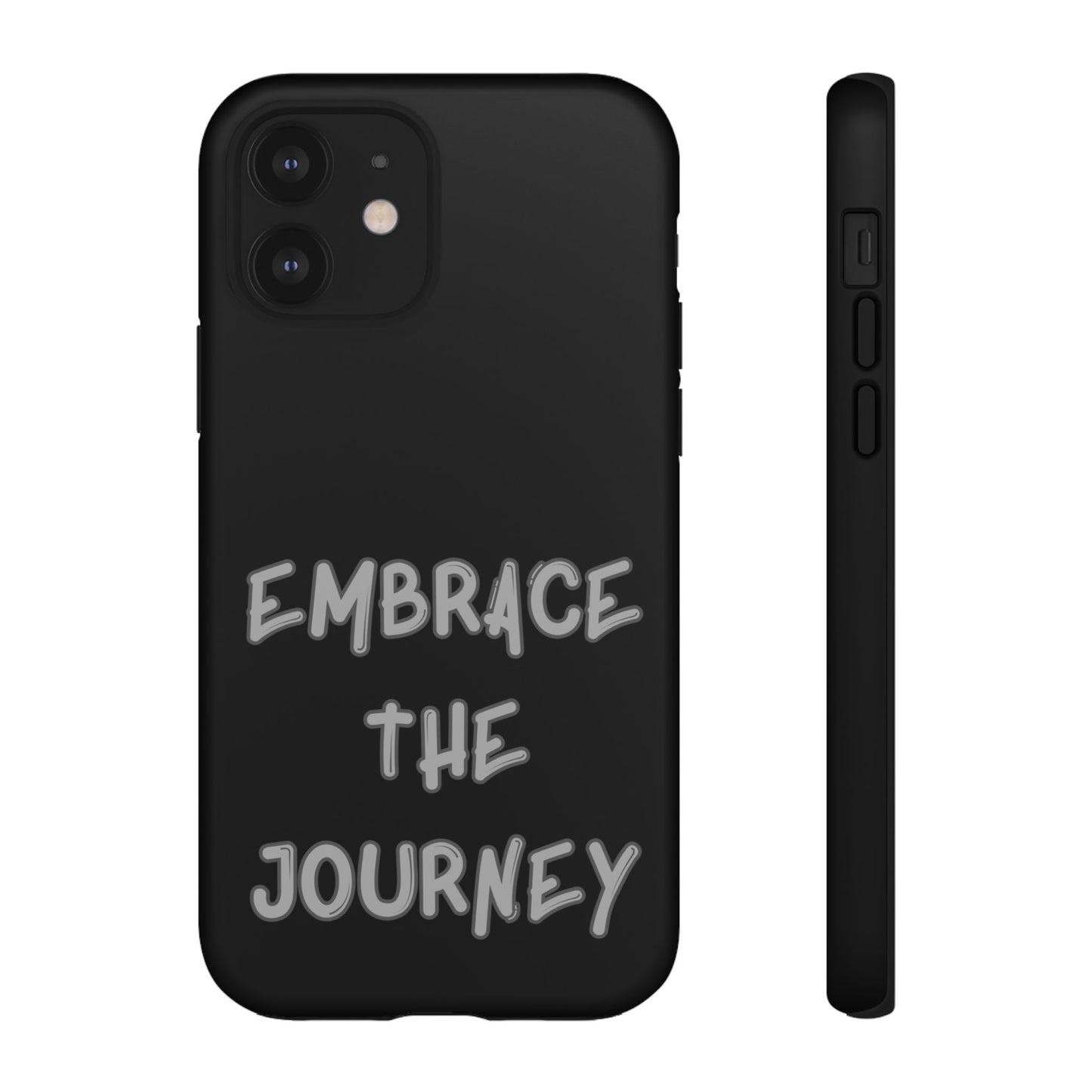 Embrace the Journey #26 Tough Cases iPhone Samsung Google Pixel - MahaCase
