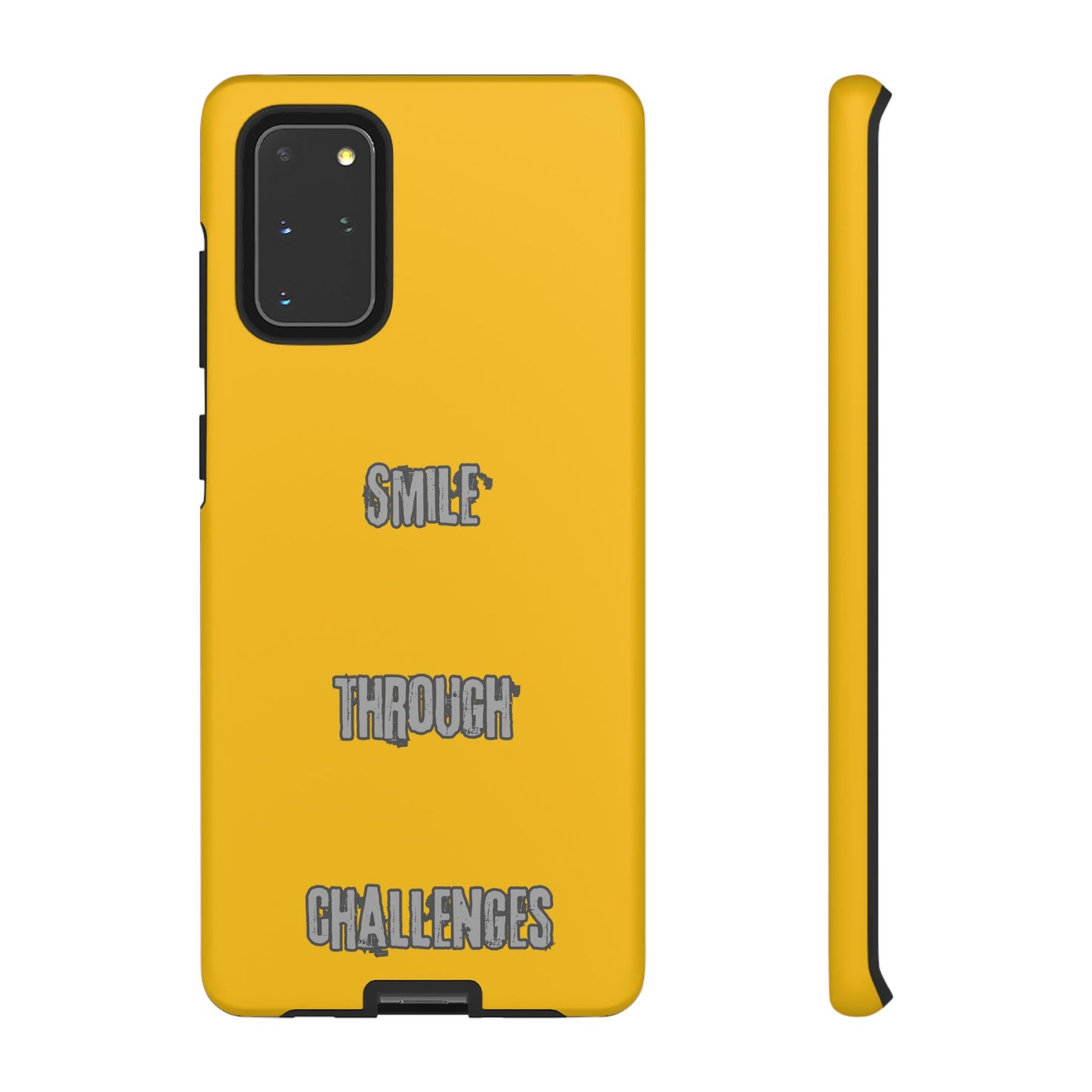 Smile Through Challenges Tough Cases iPhone Samsung Google Pixel - MahaCase