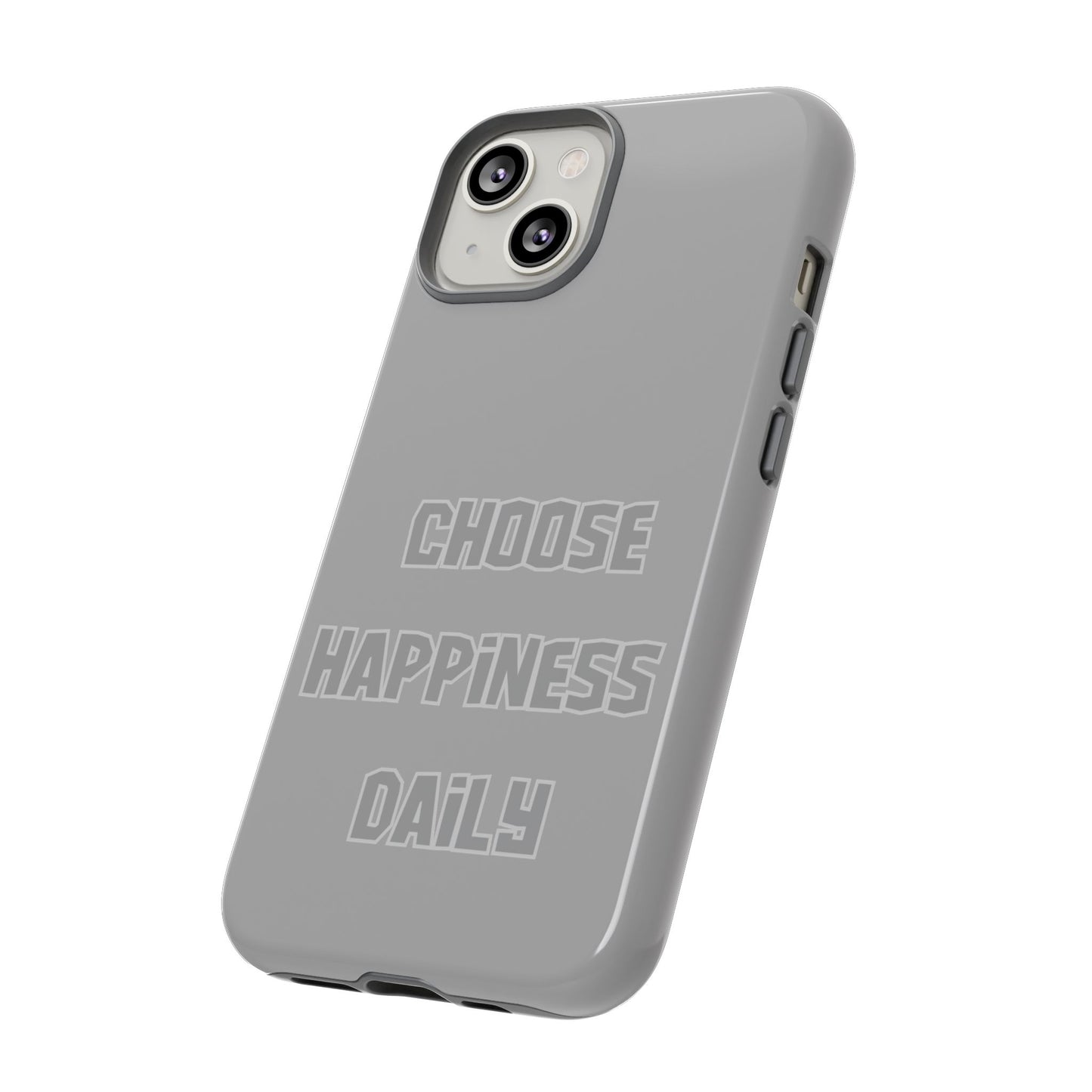 Choose Happiness Daily #24 Tough Cases iPhone Samsung Google Pixel - MahaCase