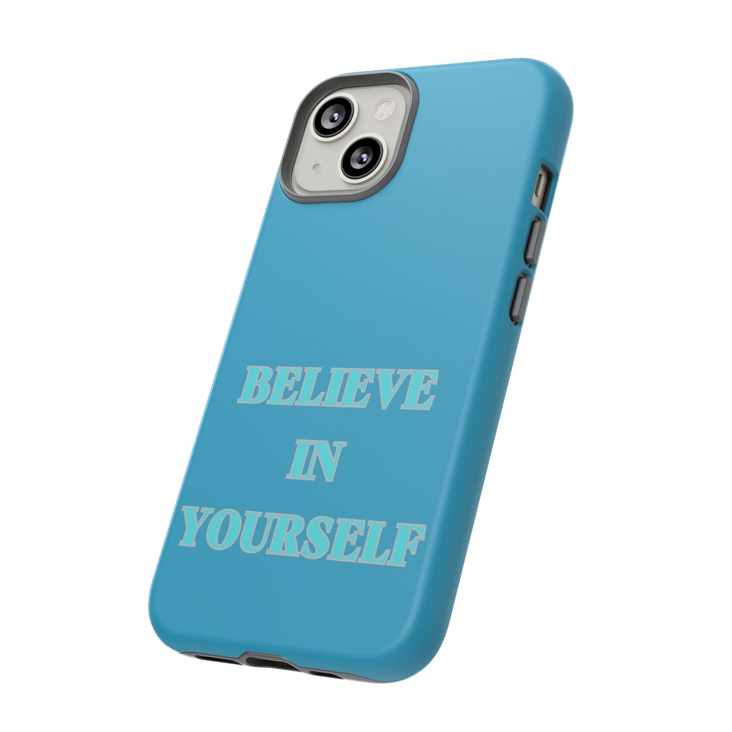 Believe In Yourself #22 Tough Cases iPhone Samsung Google Pixel - MahaCase