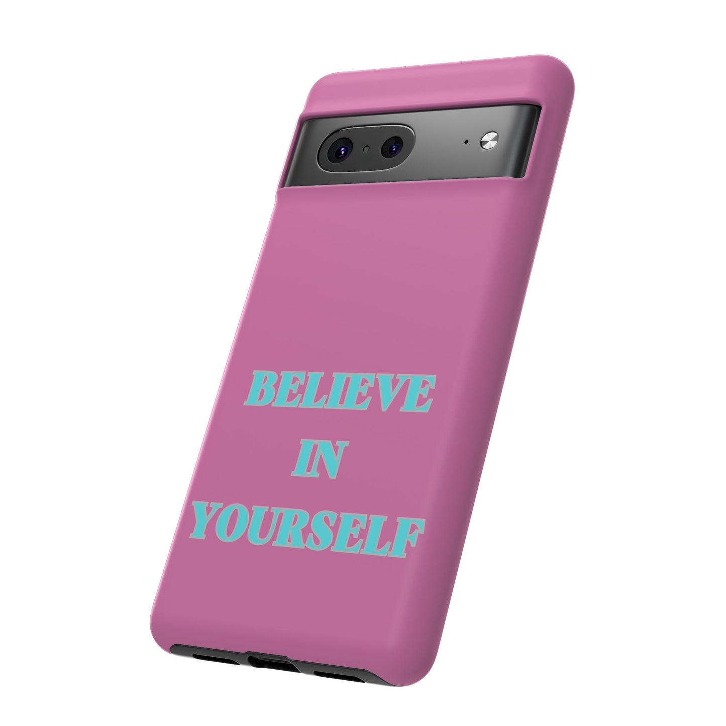 Believe In Yourself #24 Tough Cases iPhone Samsung Google Pixel - MahaCase