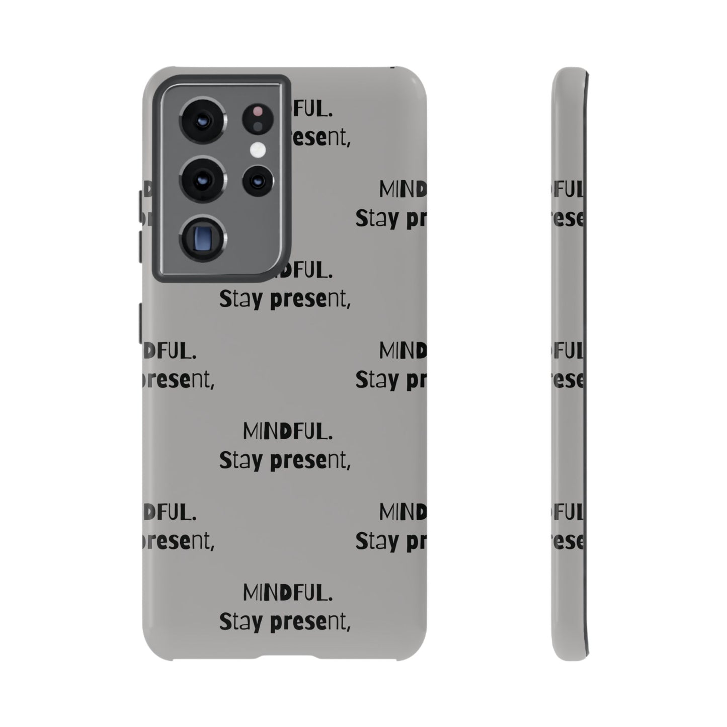 Stay present, Mindful #14 Tough Cases iPhone Samsung Google Pixel - MahaCase