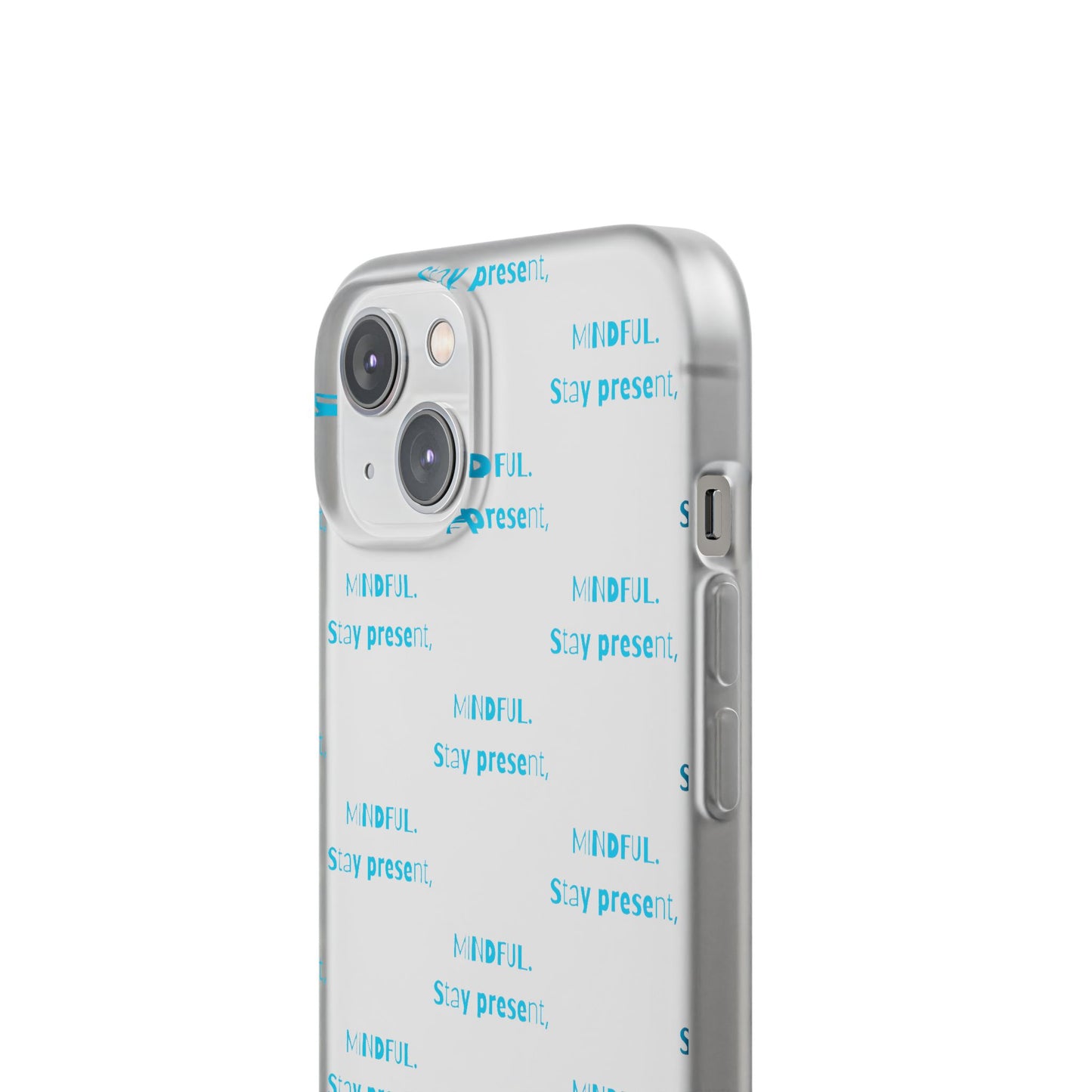 Stay Present Mindful #12 Flexi Cases iPhone Samsung Gift Packaging - MahaCase