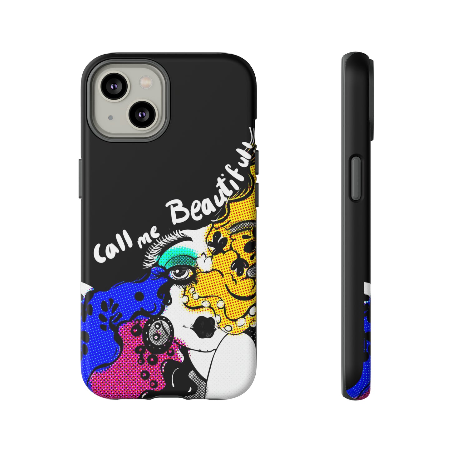 Call Me Beautiful-Tough Cases - MahaCase