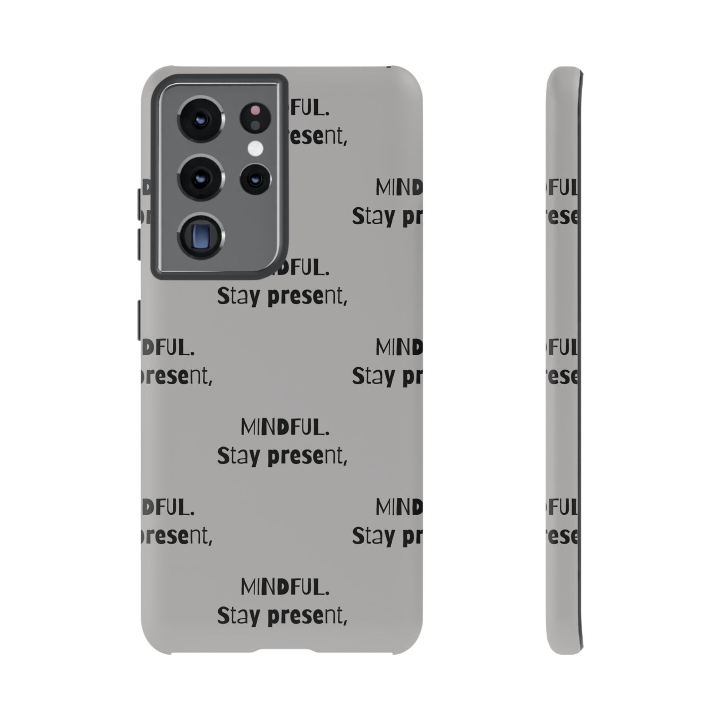 Stay present, Mindful #14 Tough Cases iPhone Samsung Google Pixel - MahaCase