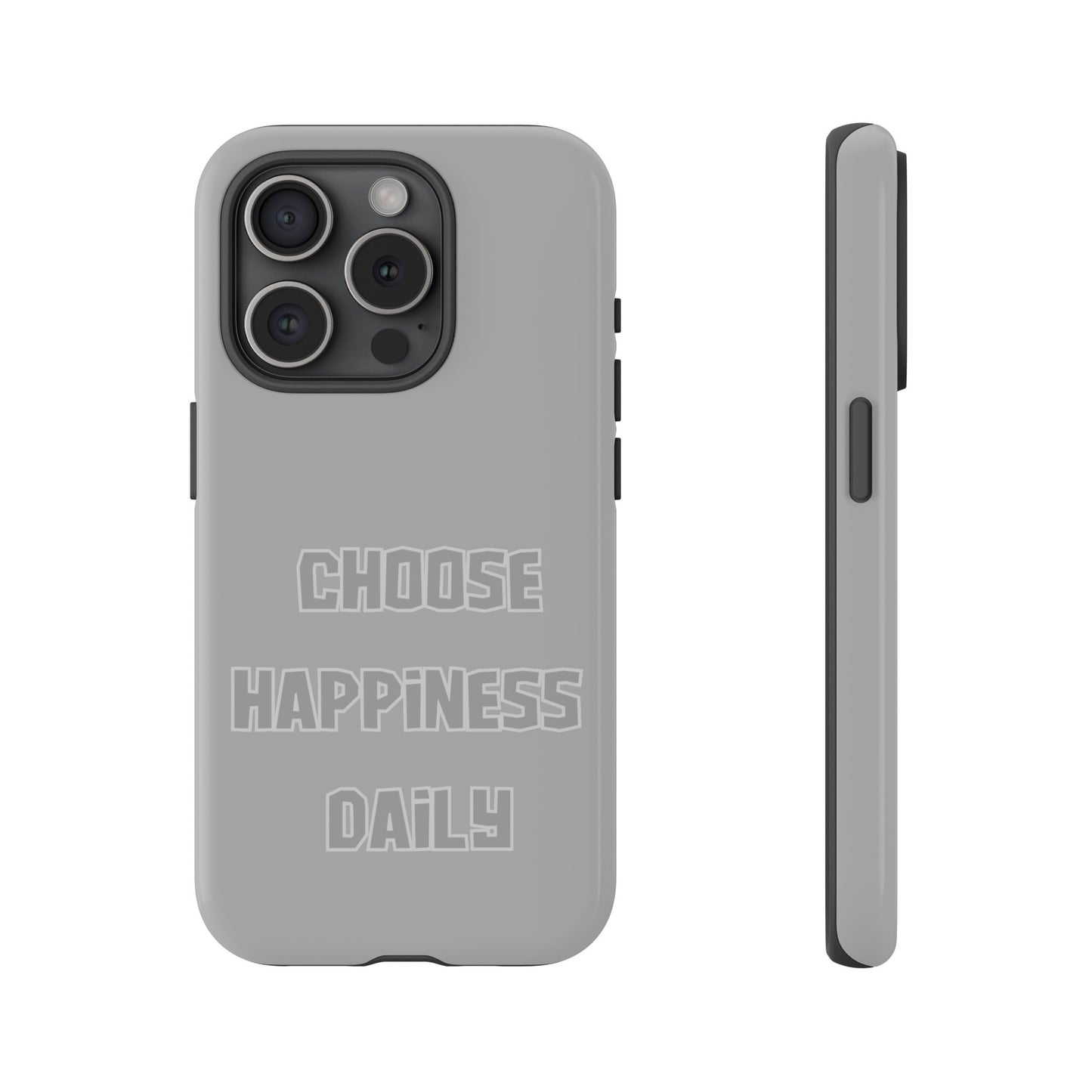 Choose Happiness Daily #24 Tough Cases iPhone Samsung Google Pixel - MahaCase