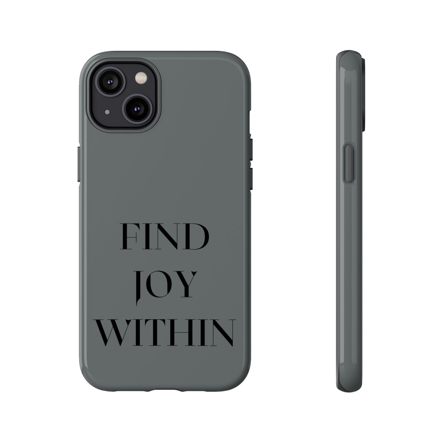 Find Joy Within #22 Tough Cases iPhone Samsung Google Pixel - MahaCase