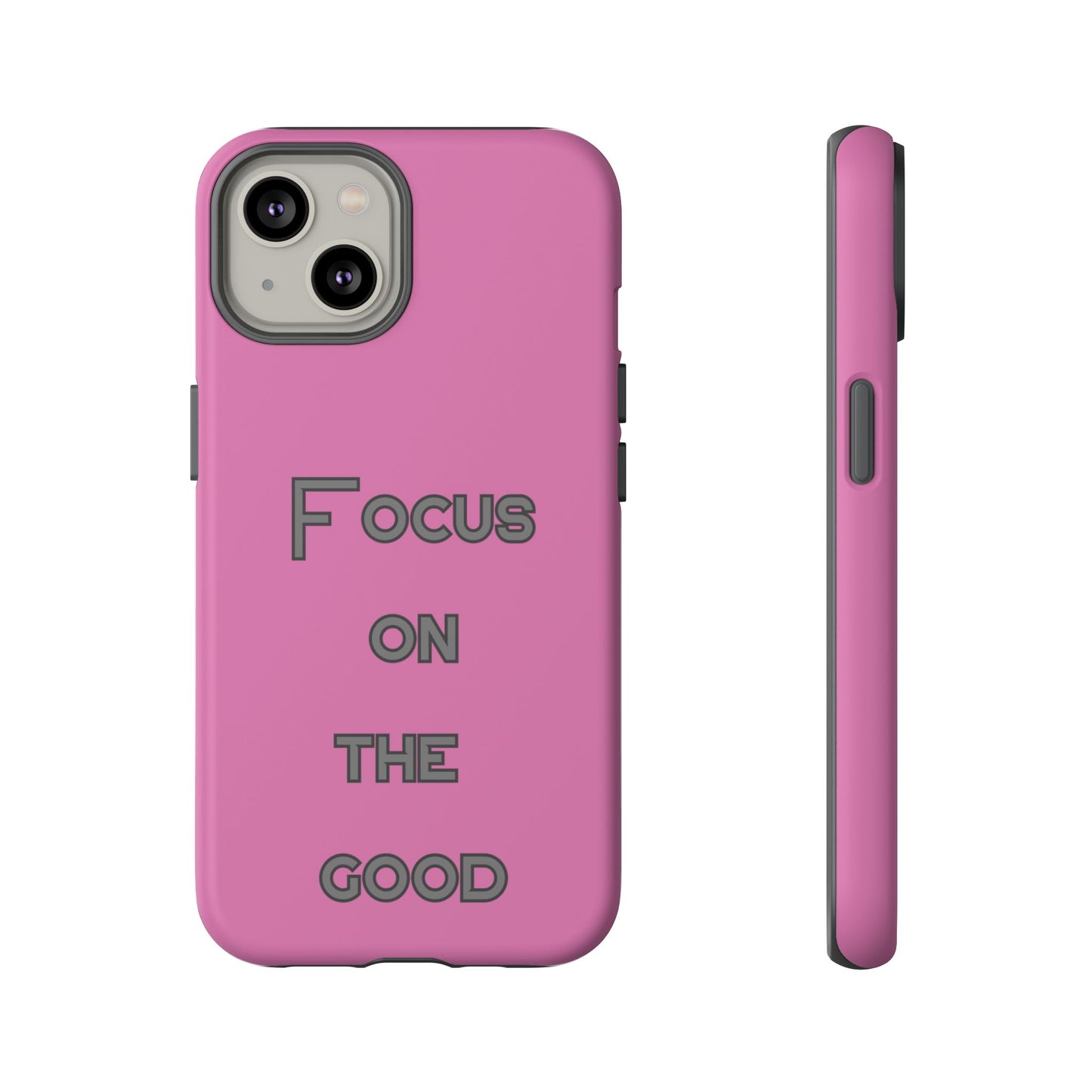 Focus on the Good #24 Tough Cases iPhone Samsung Google Pixel - MahaCase