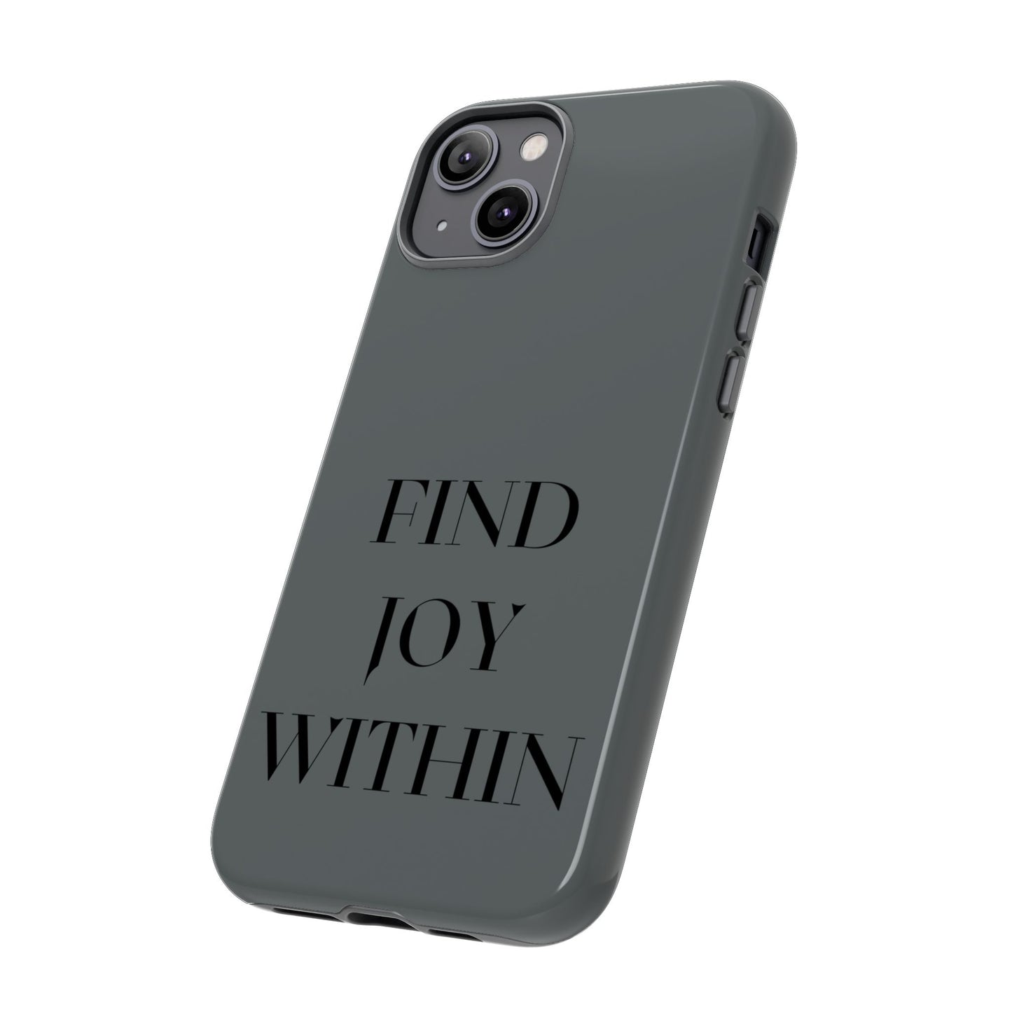 Find Joy Within #22 Tough Cases iPhone Samsung Google Pixel - MahaCase