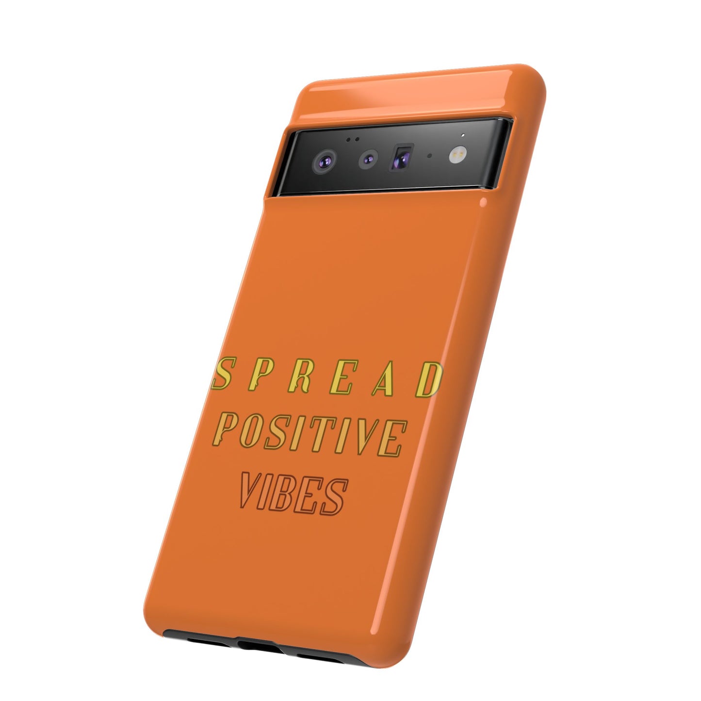 Spread Positive Vibes #22 Tough Cases - MahaCase