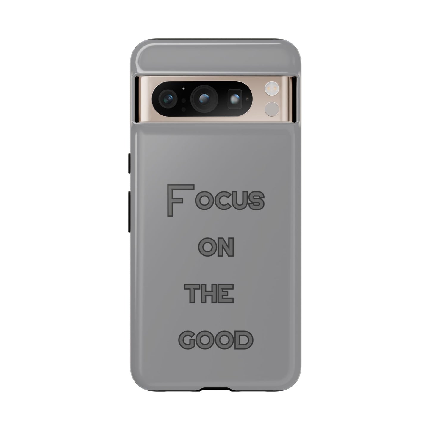 Focus on the Good #22 Tough Cases iPhone Samsung Google Pixel - MahaCase