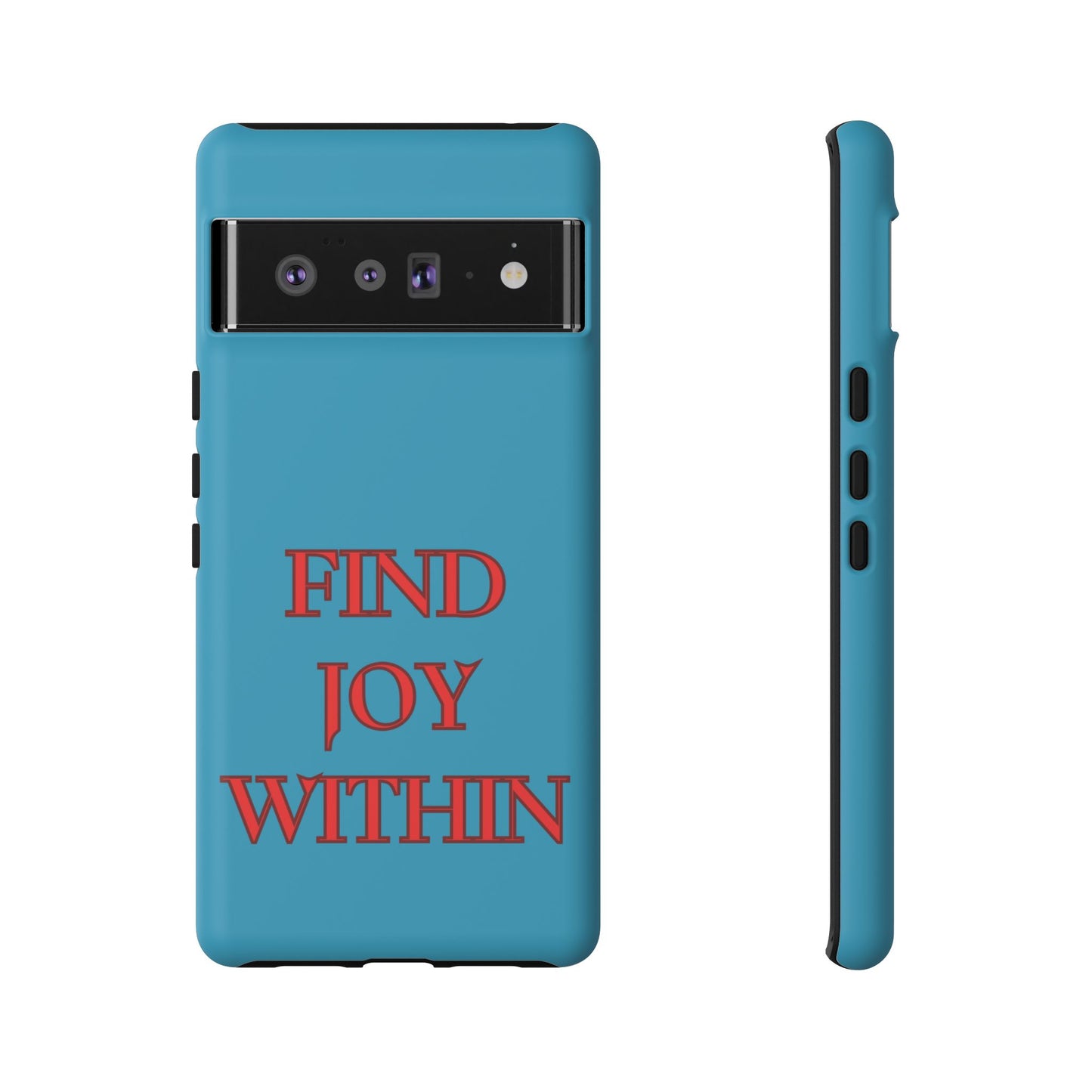 Find Joy Within #23 Tough Cases iPhone Samsung Google Pixel - MahaCase