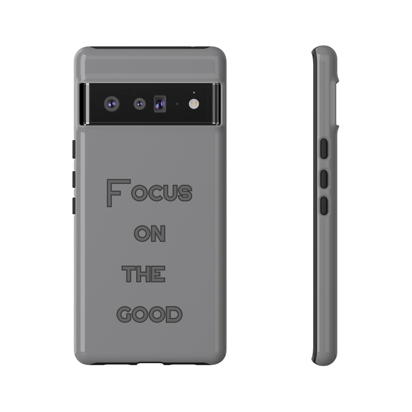 Focus on the Good #22 Tough Cases iPhone Samsung Google Pixel - MahaCase