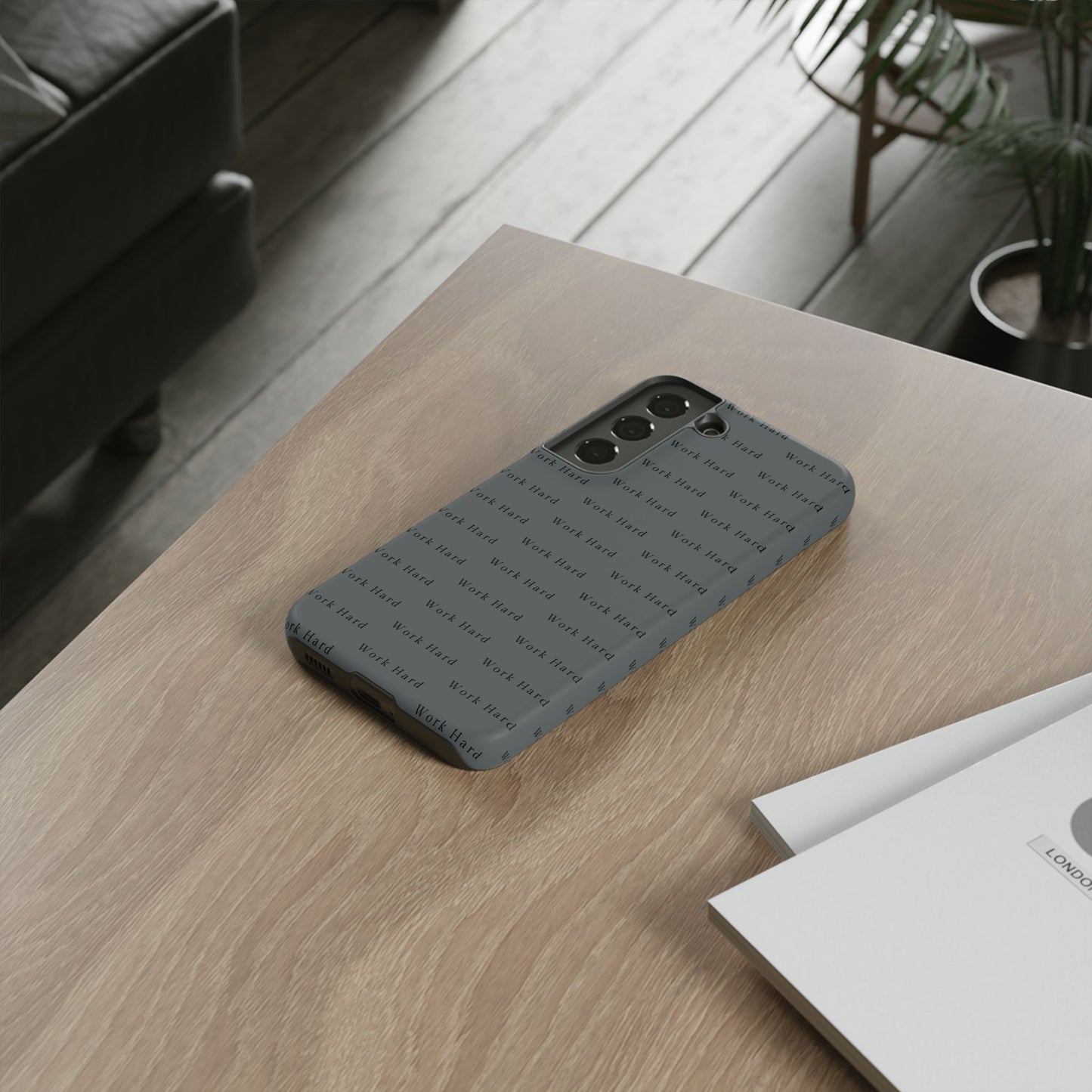 Work Hard Reminder Tough Cases iPhone Samsung Google Pixel - MahaCase