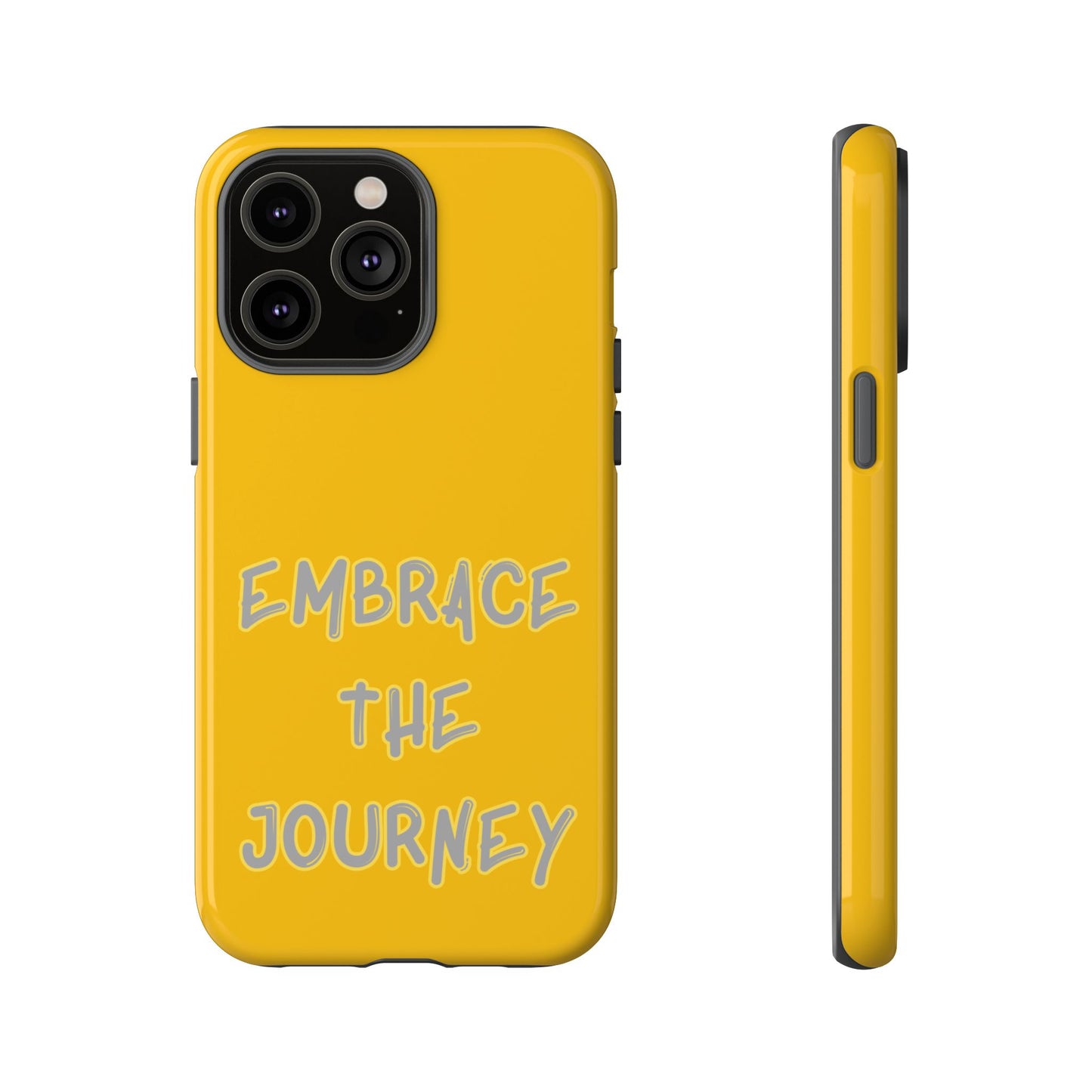 Embrace the Journey #27 Tough Cases iPhone Samsung Google Pixel - MahaCase